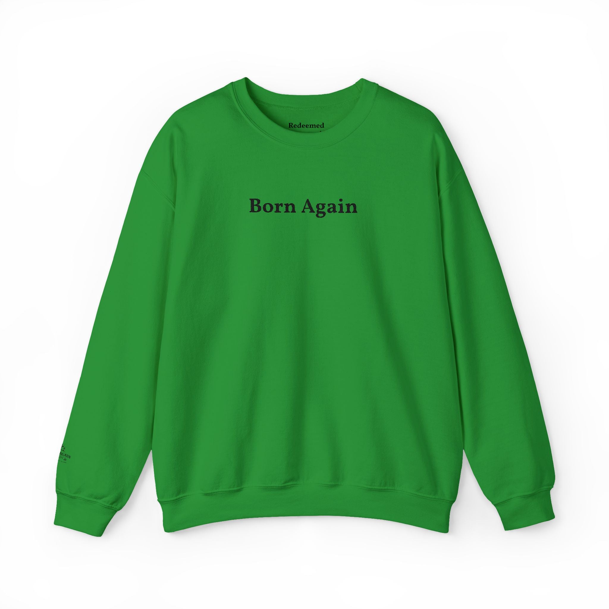 Born Again Crewneck Sweatshirt