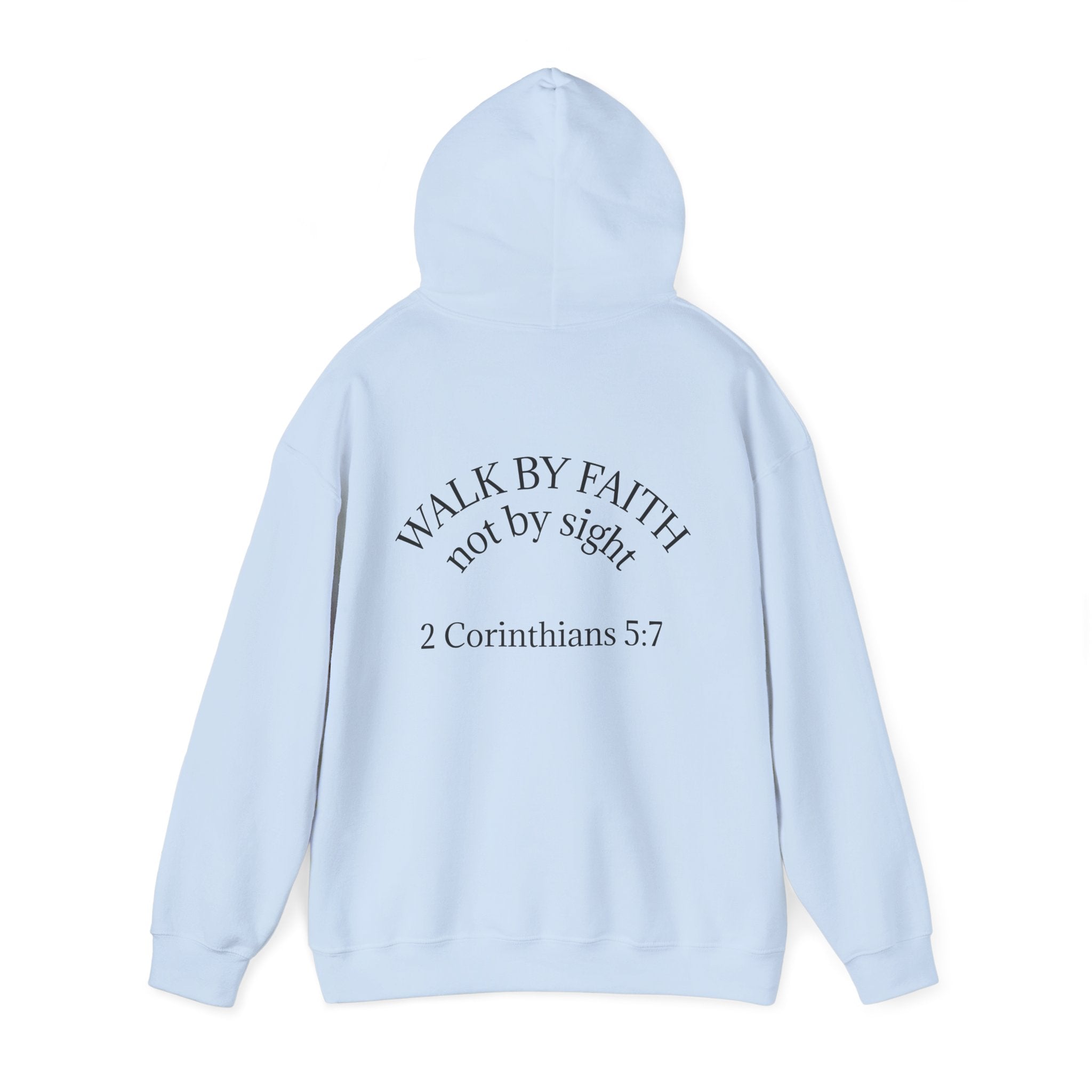 Born Again Hoodie — 2 Corinthians 5:7