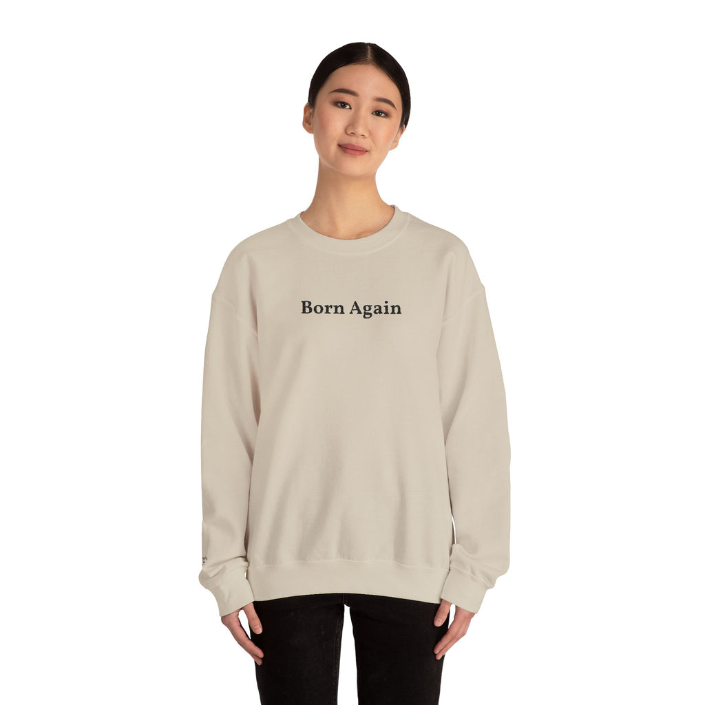 Born Again Crewneck Sweatshirt