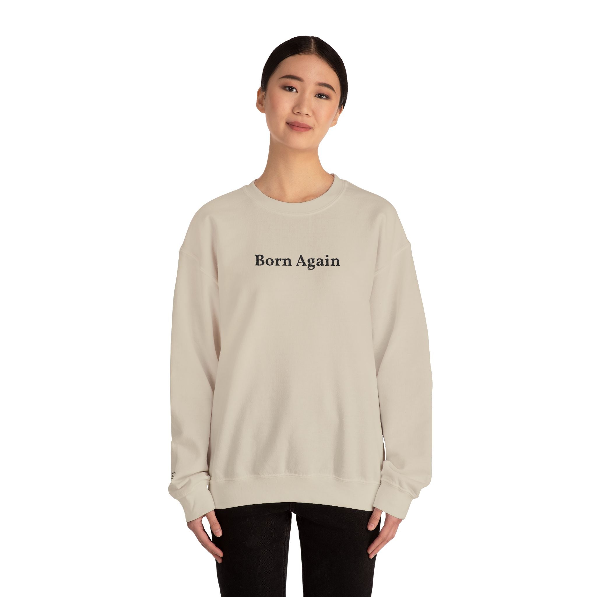 Born Again Crewneck Sweatshirt