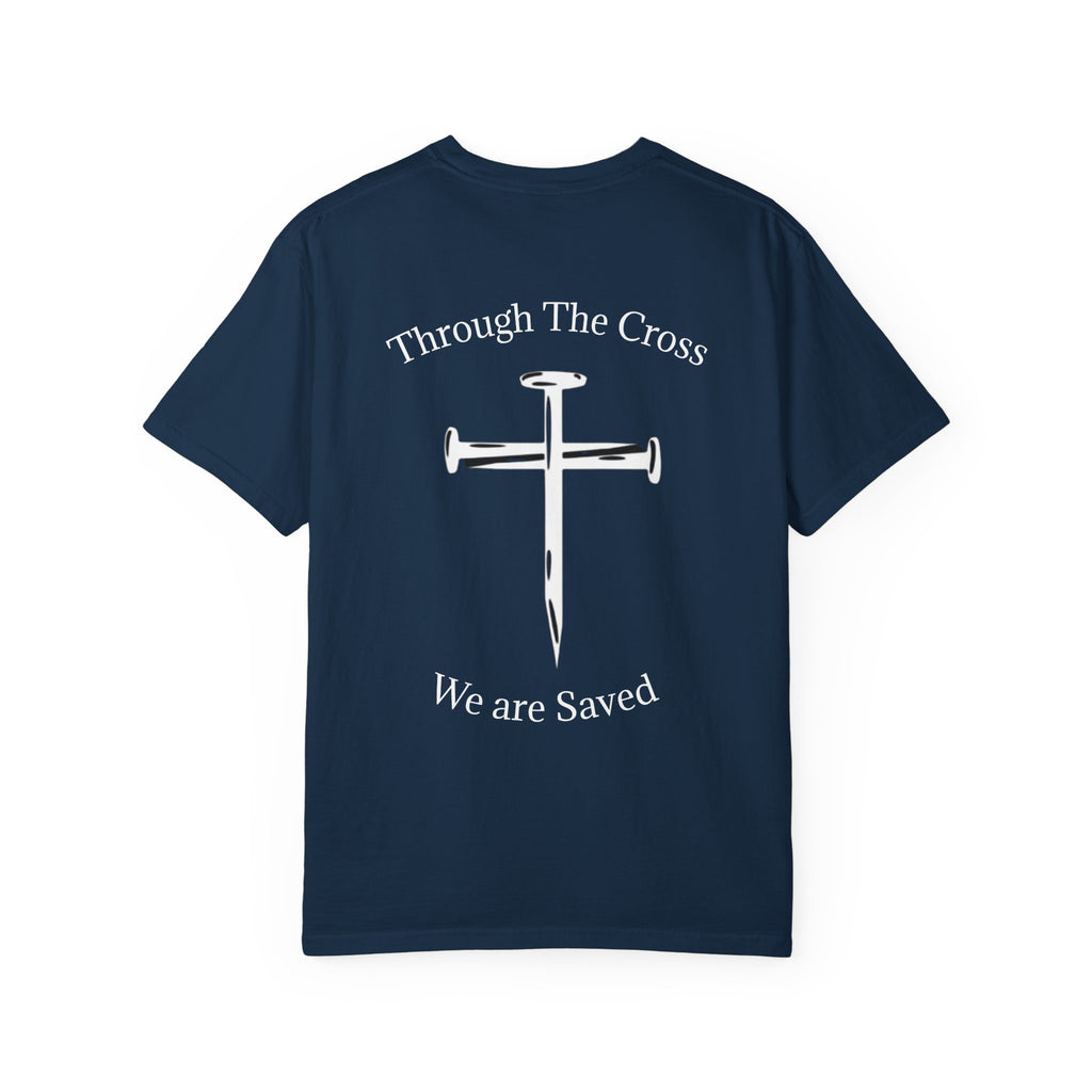 Born Again Christian T-Shirt — "Born Again" Front, Nail Cross Back (We Are Saved)