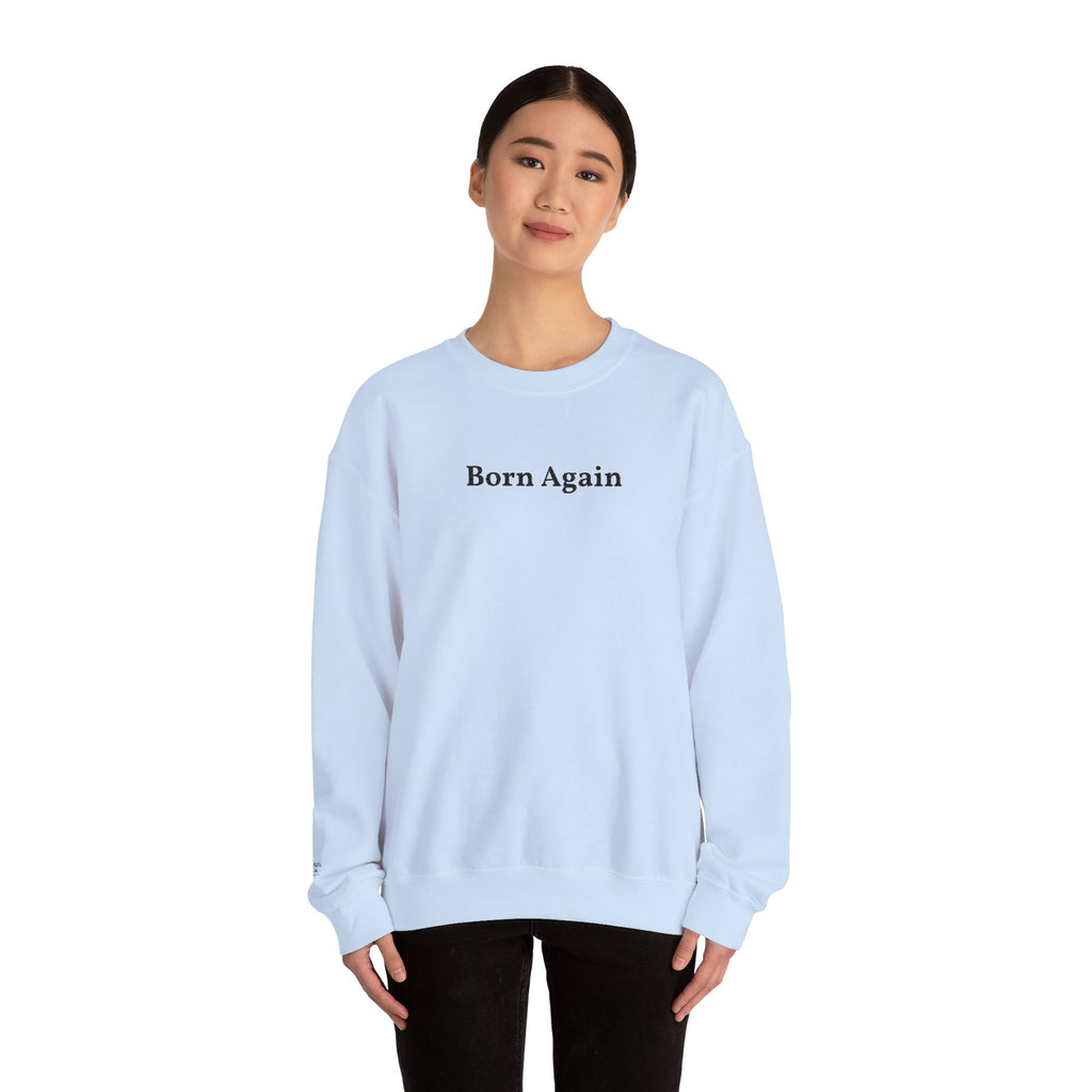 Born Again Crewneck Sweatshirt