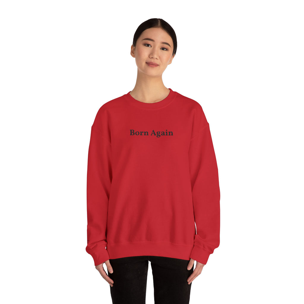 Born Again Crewneck Sweatshirt