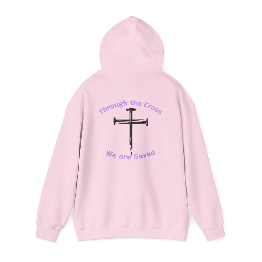 Born Again Cross Hoodie — "Born Again" Floral Front & "Through a Cross We are Saved" Back Christian Pullover