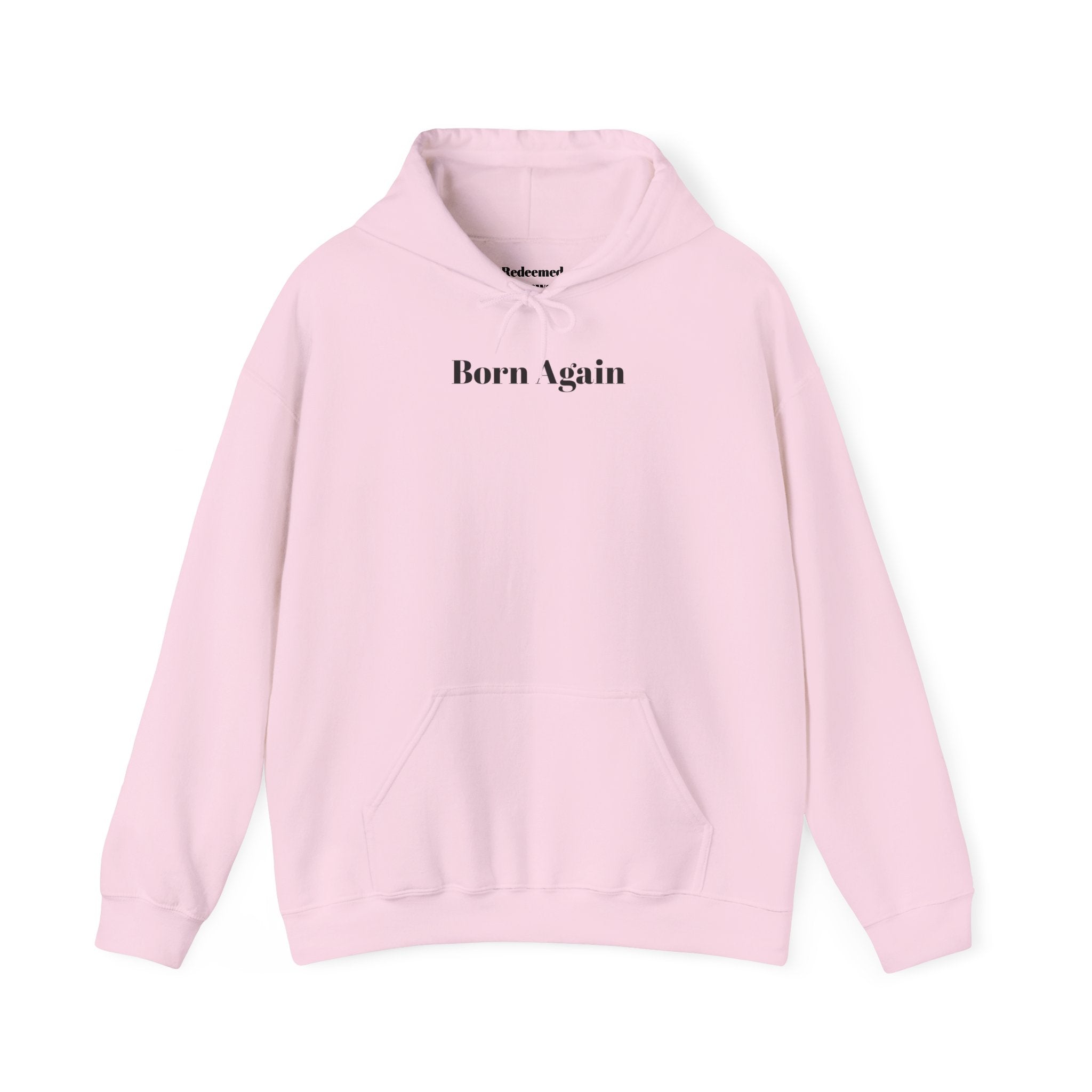 Born Again Hoodie – Christian Scripture John 3:16