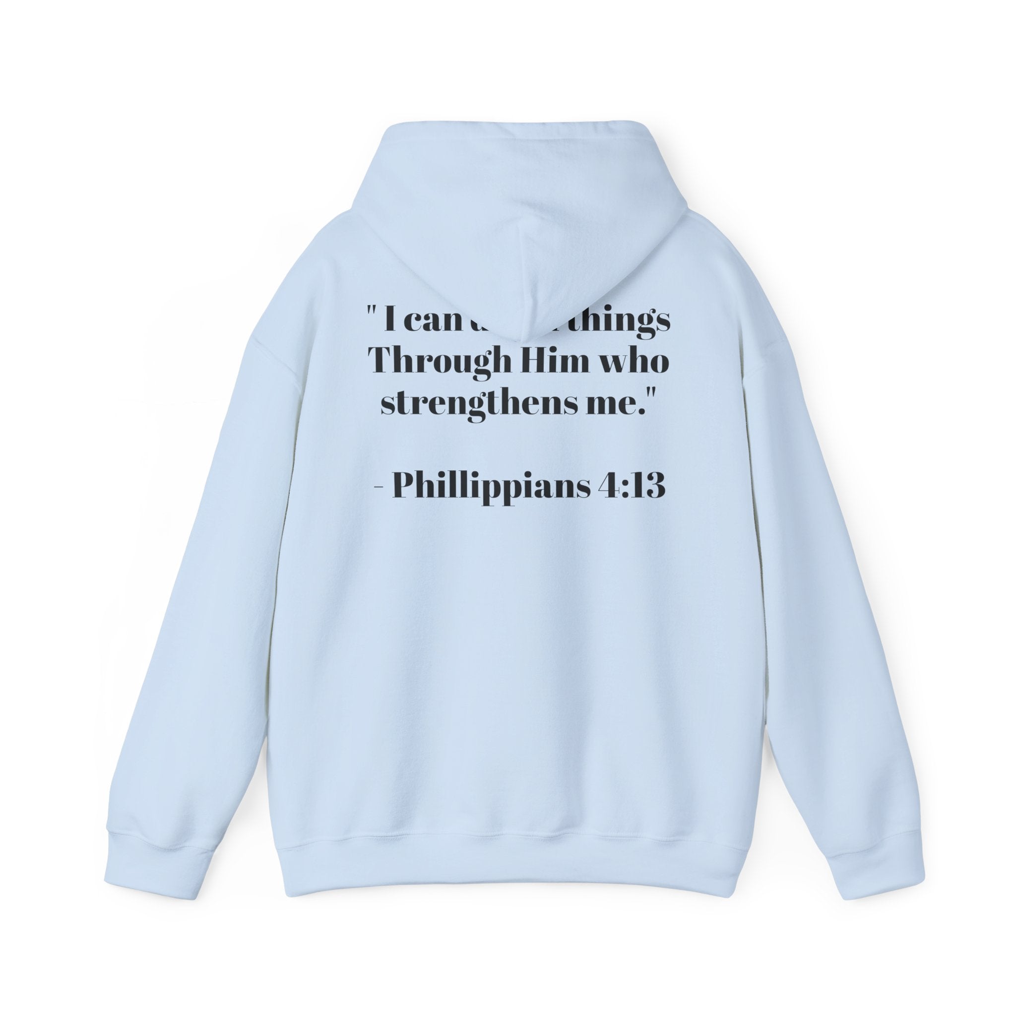 Born Again Hoodie –Philippians 4:13