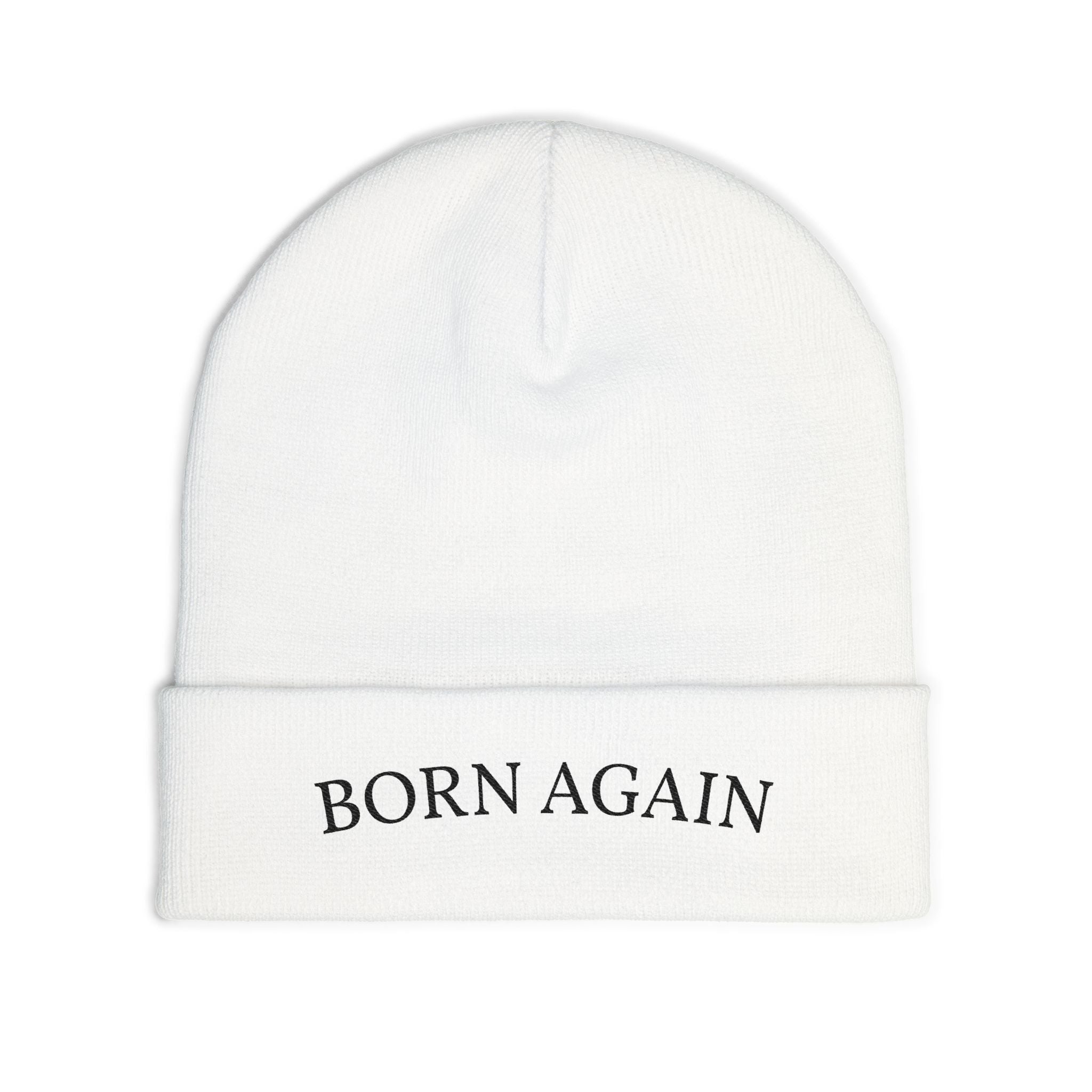 Born Again Embroidered Beanie — Christian Knit Hat, Faith-Based Winter Cap