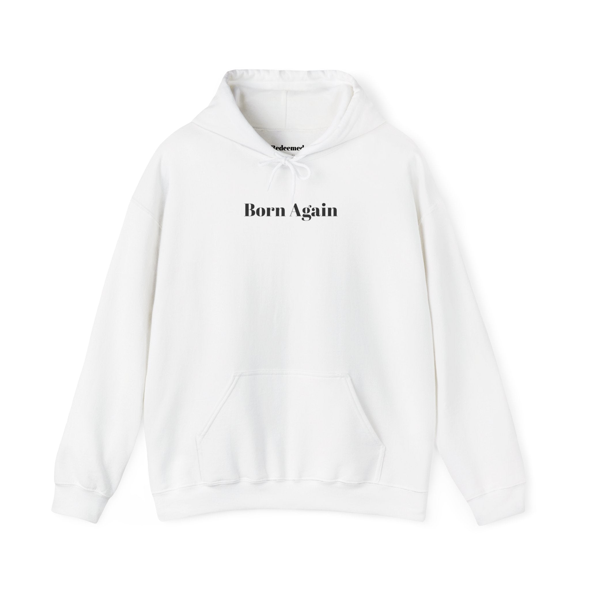 Born Again Hoodie — 2 Corinthians 5:7