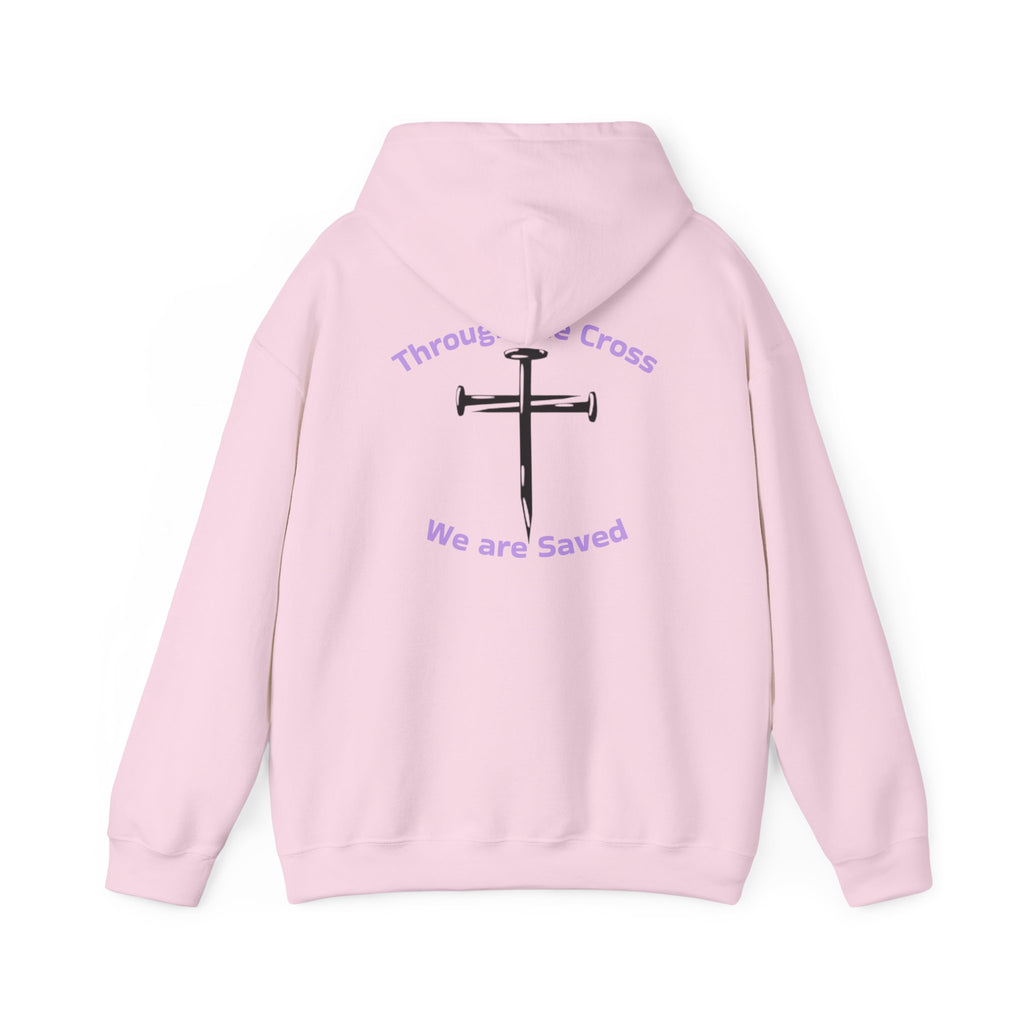Born Again Cross Hoodie — "Born Again" Floral Front & "Through a Cross We are Saved" Back Christian Pullover