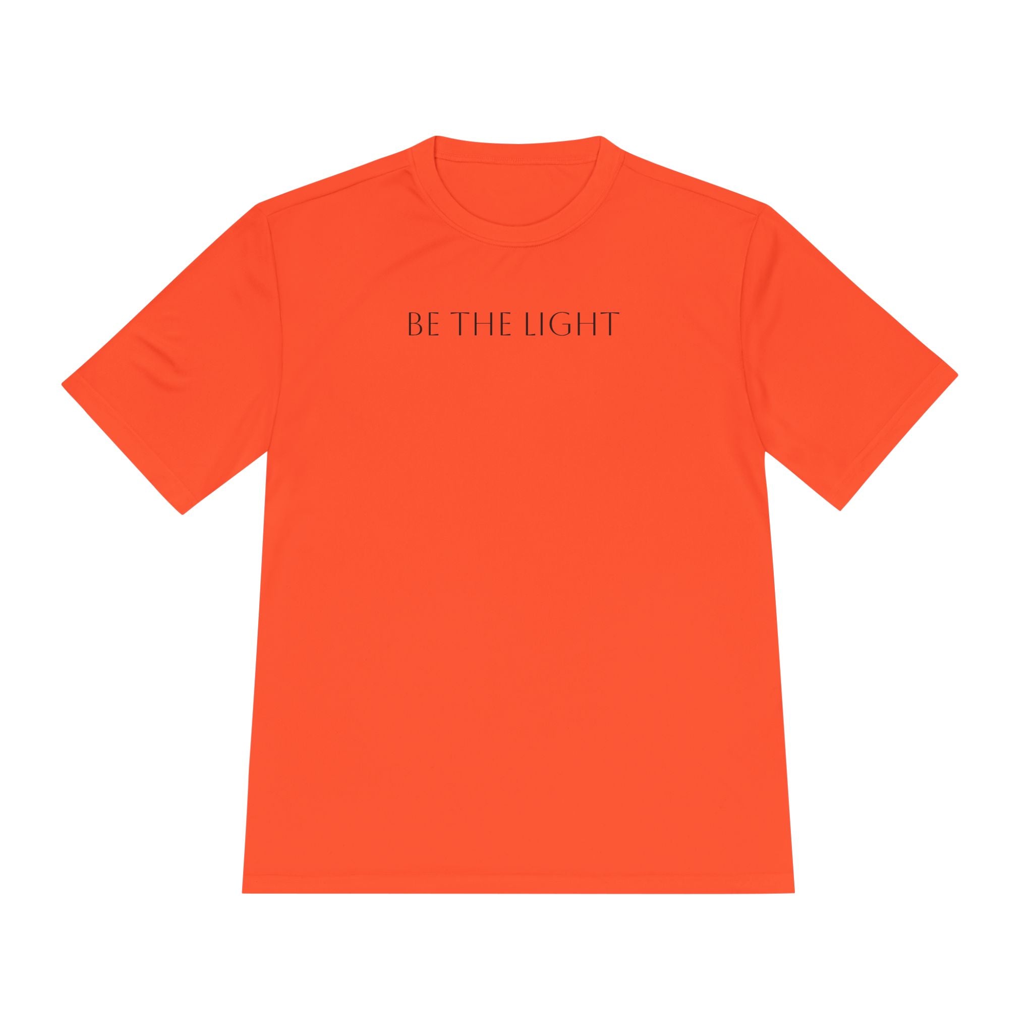 Unise T-Shirt- "Be The Light"