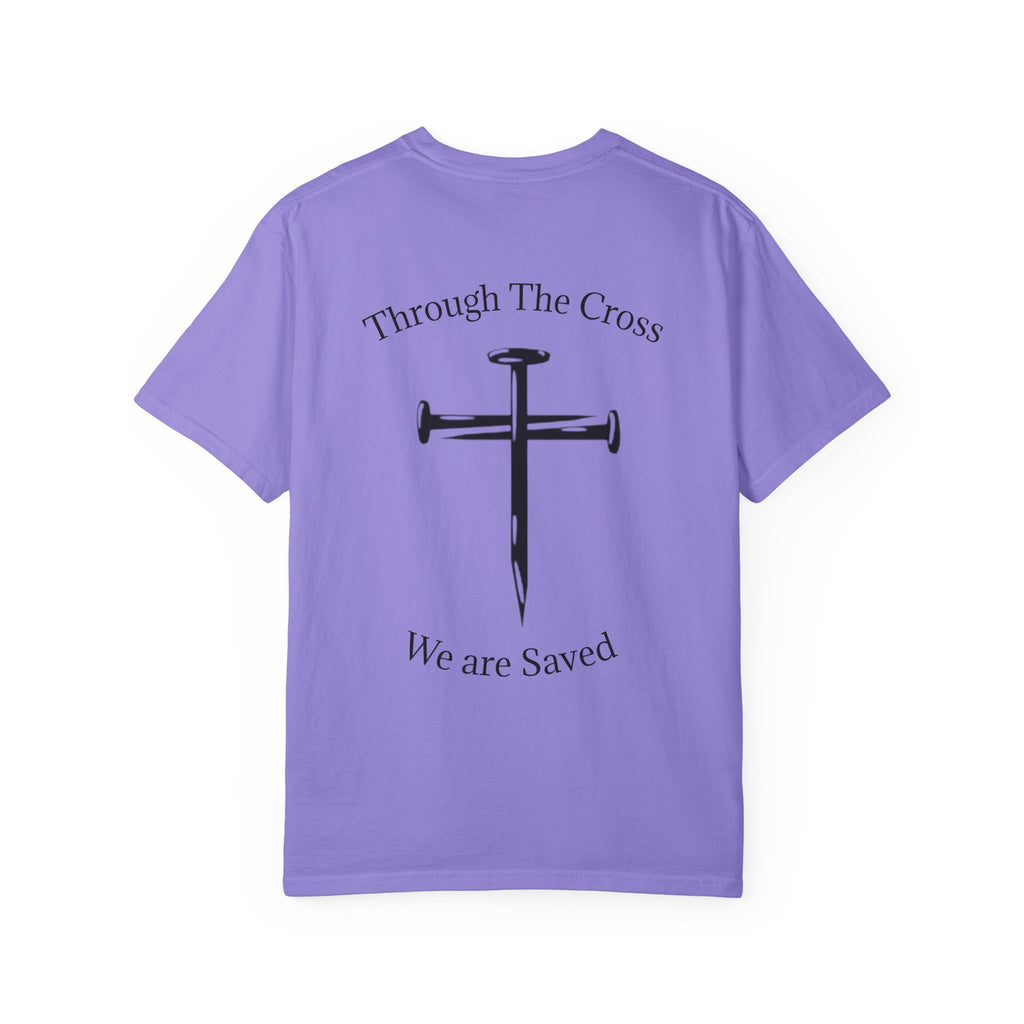 Born Again Christian T-Shirt — "Born Again" Front, Nail Cross Back (We Are Saved)