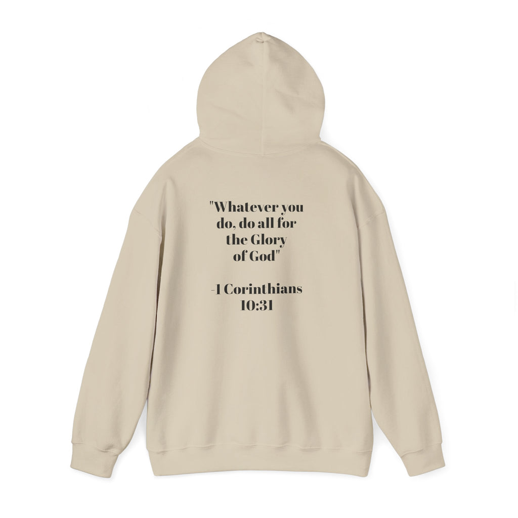 Born Again Hoodie —  1 Corinthians 10:31