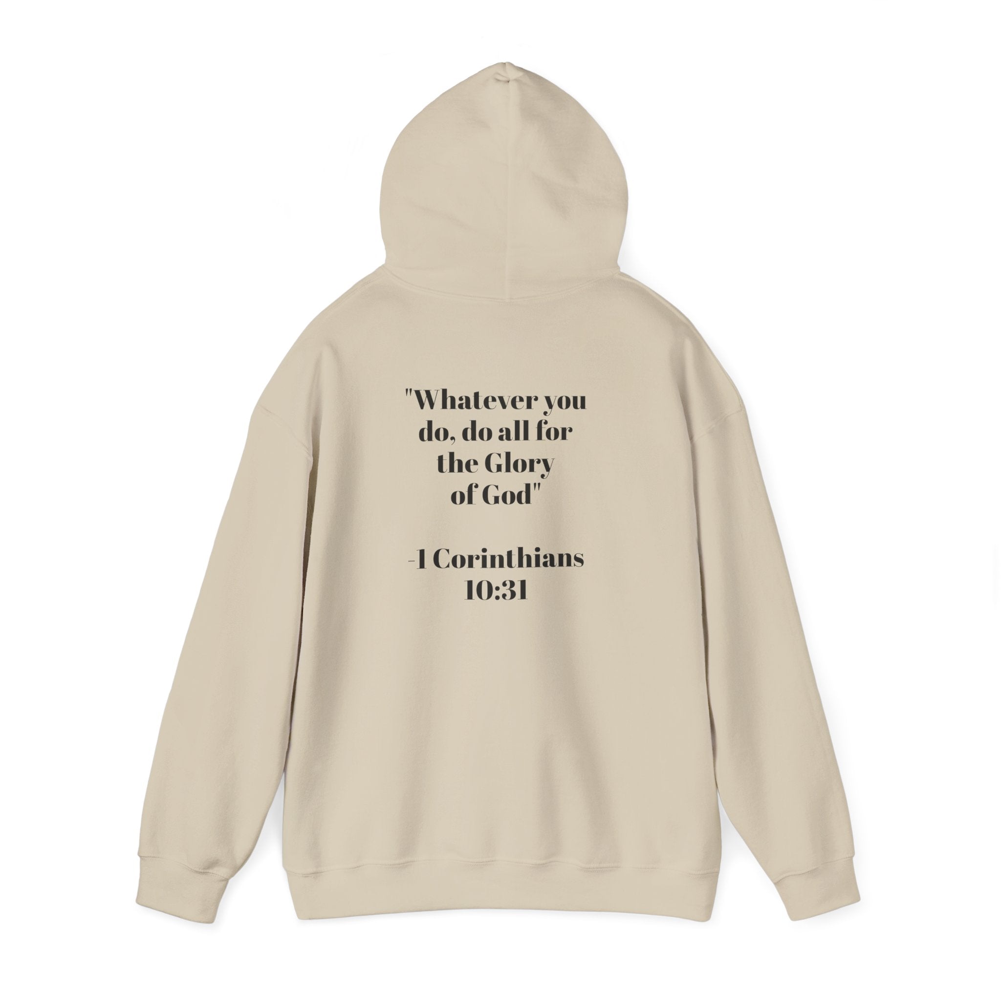 Born Again Hoodie —  1 Corinthians 10:31