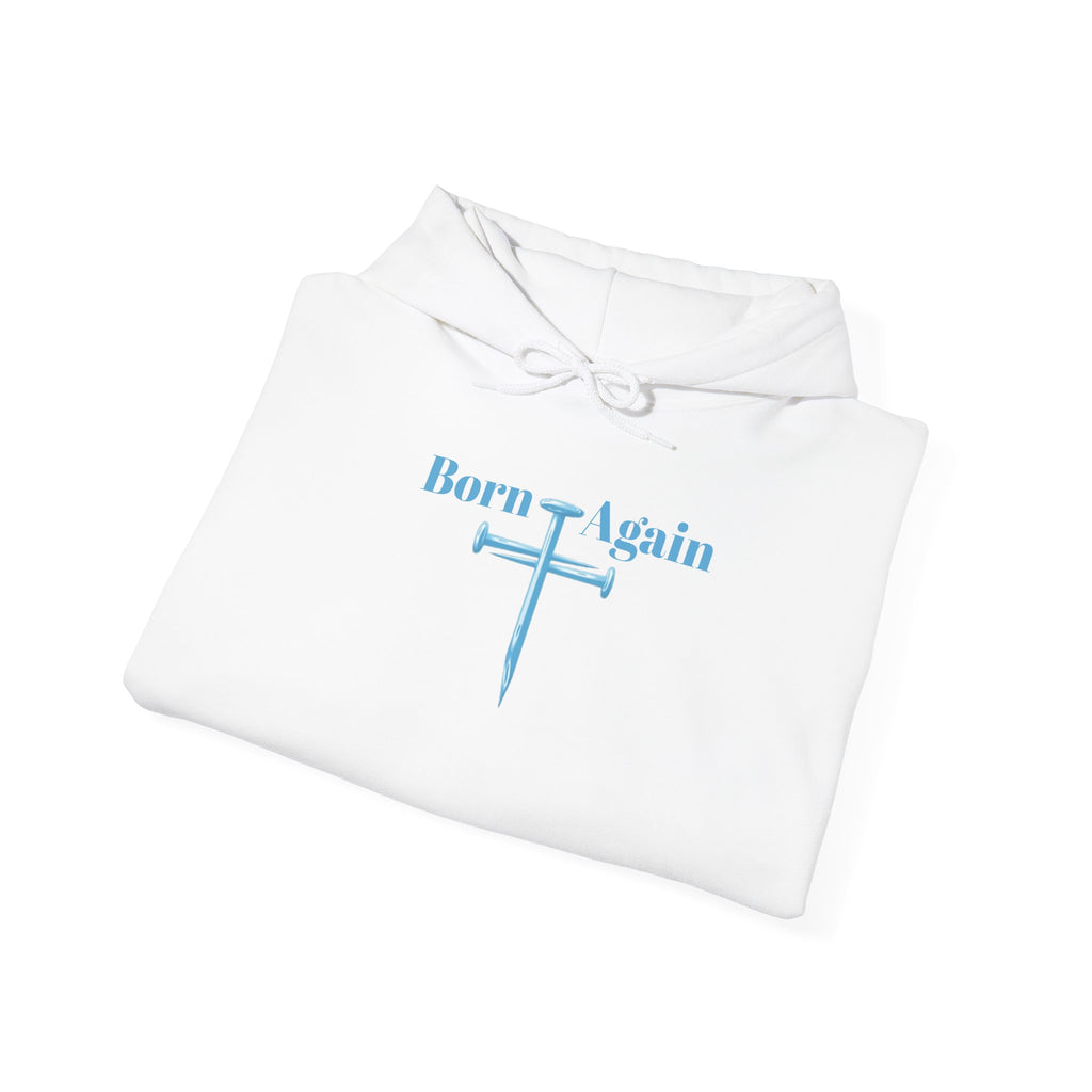 Born Again Hoodie — Christian Faith Hoodie with “He Is Risen” Matthew 28:6 Back Print