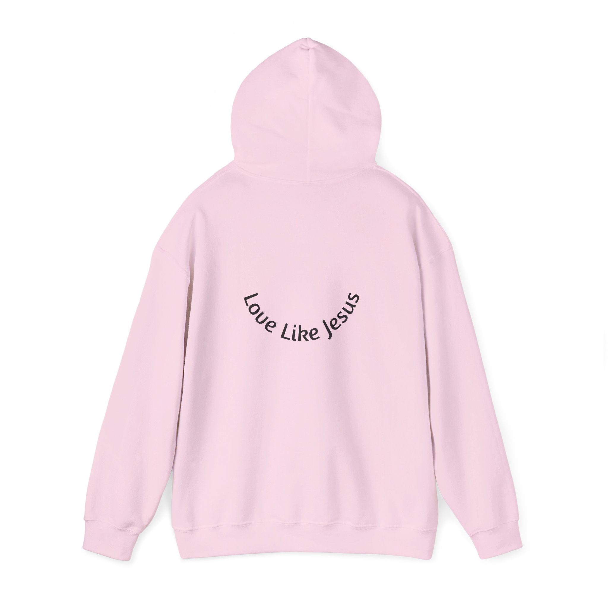 Born Again Hoodie — 'Love Like Jesus'