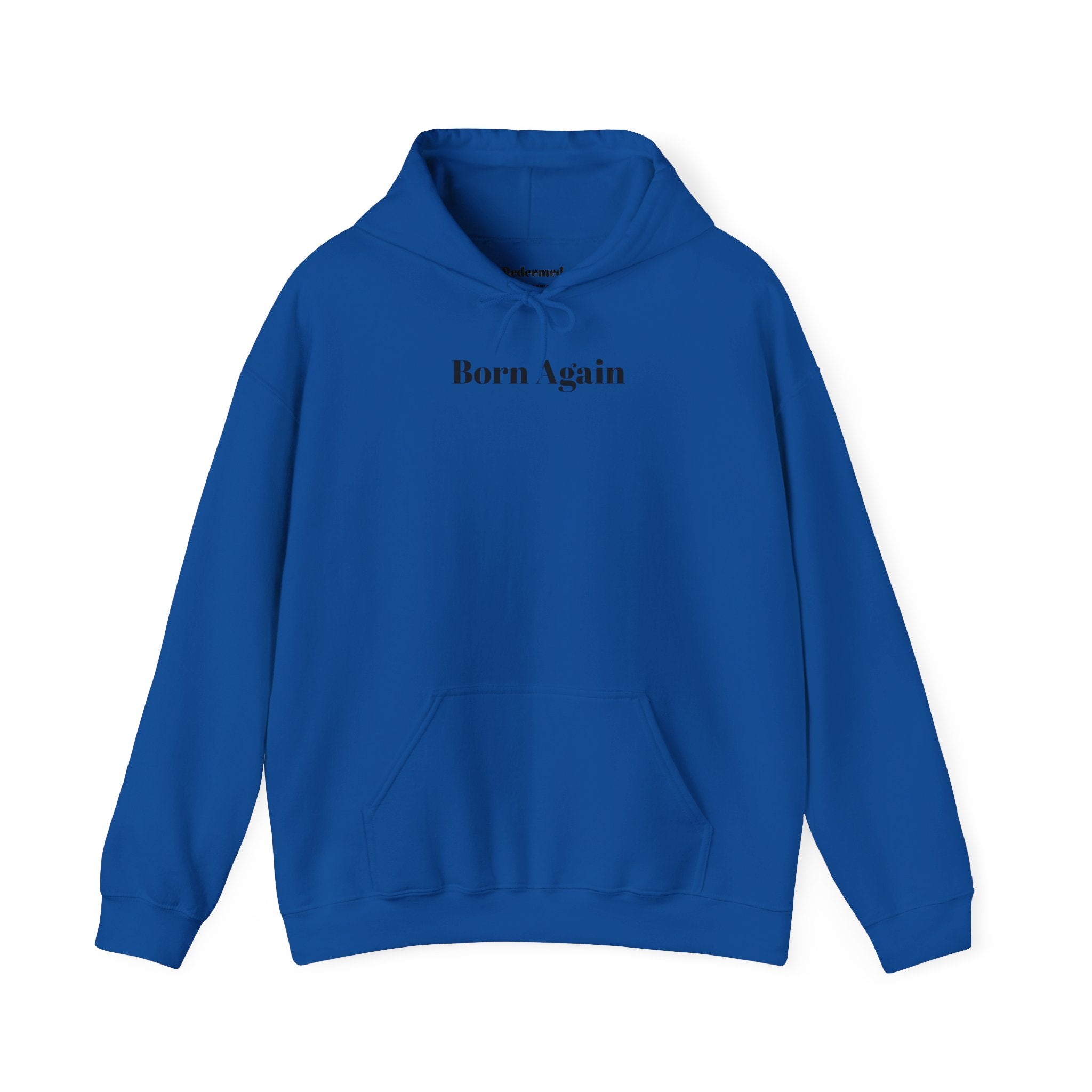 Born Again Hoodie – Christian Scripture John 3:16