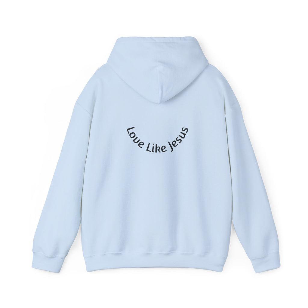 Born Again Hoodie — 'Love Like Jesus'