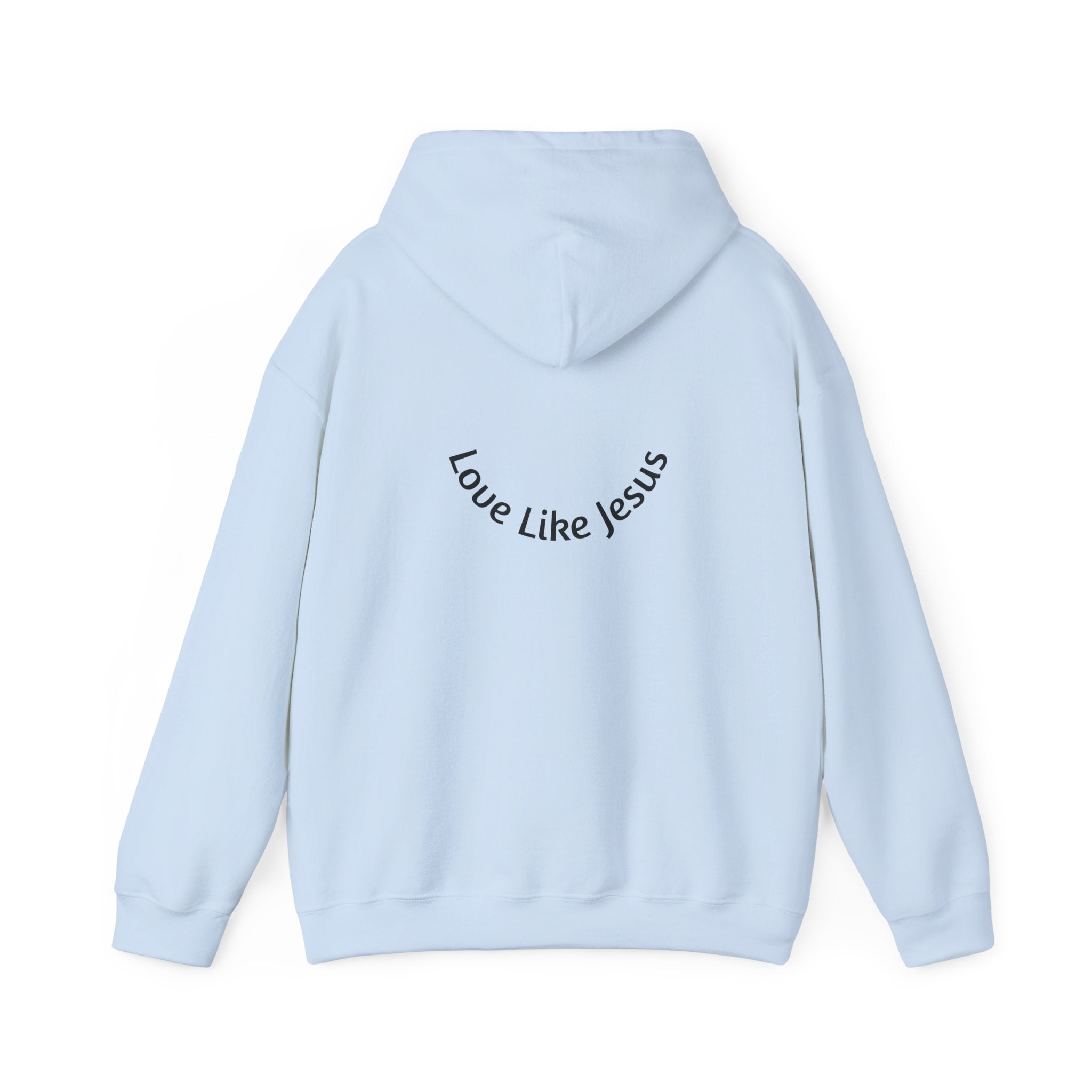 Born Again Hoodie — 'Love Like Jesus'