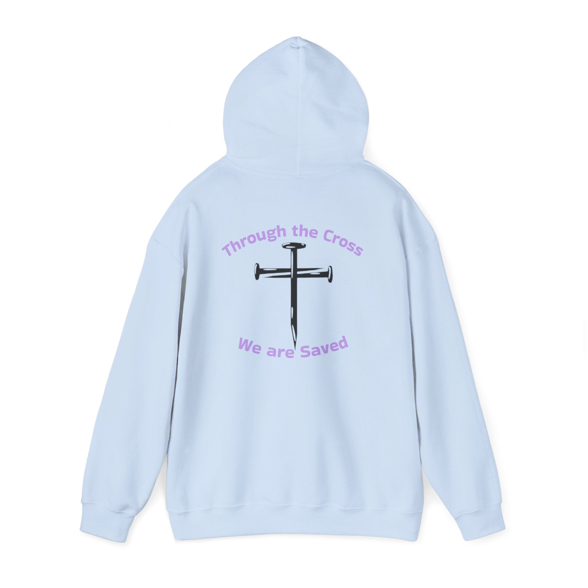Born Again Cross Hoodie — "Born Again" Floral Front & "Through a Cross We are Saved" Back Christian Pullover