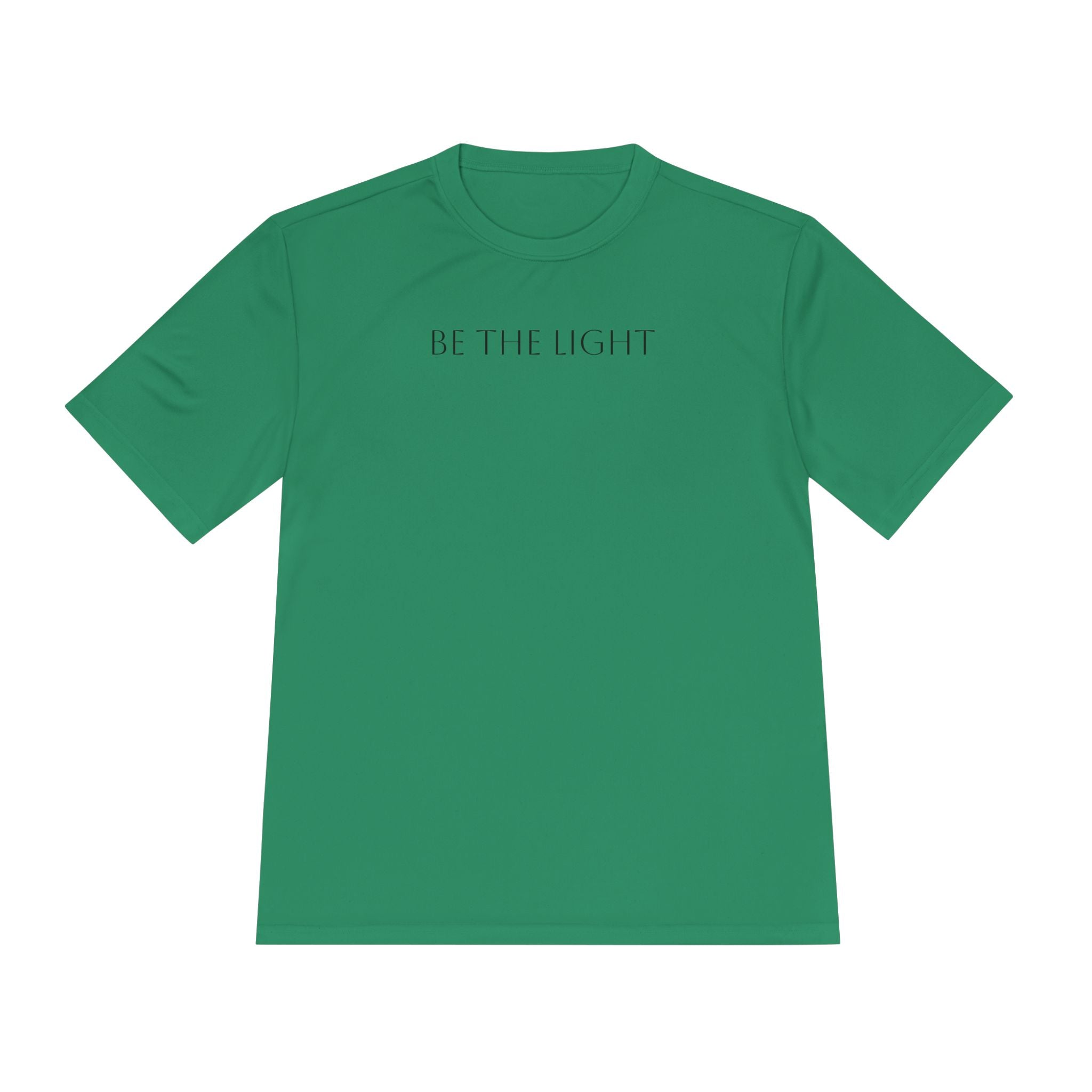Unise T-Shirt- "Be The Light"