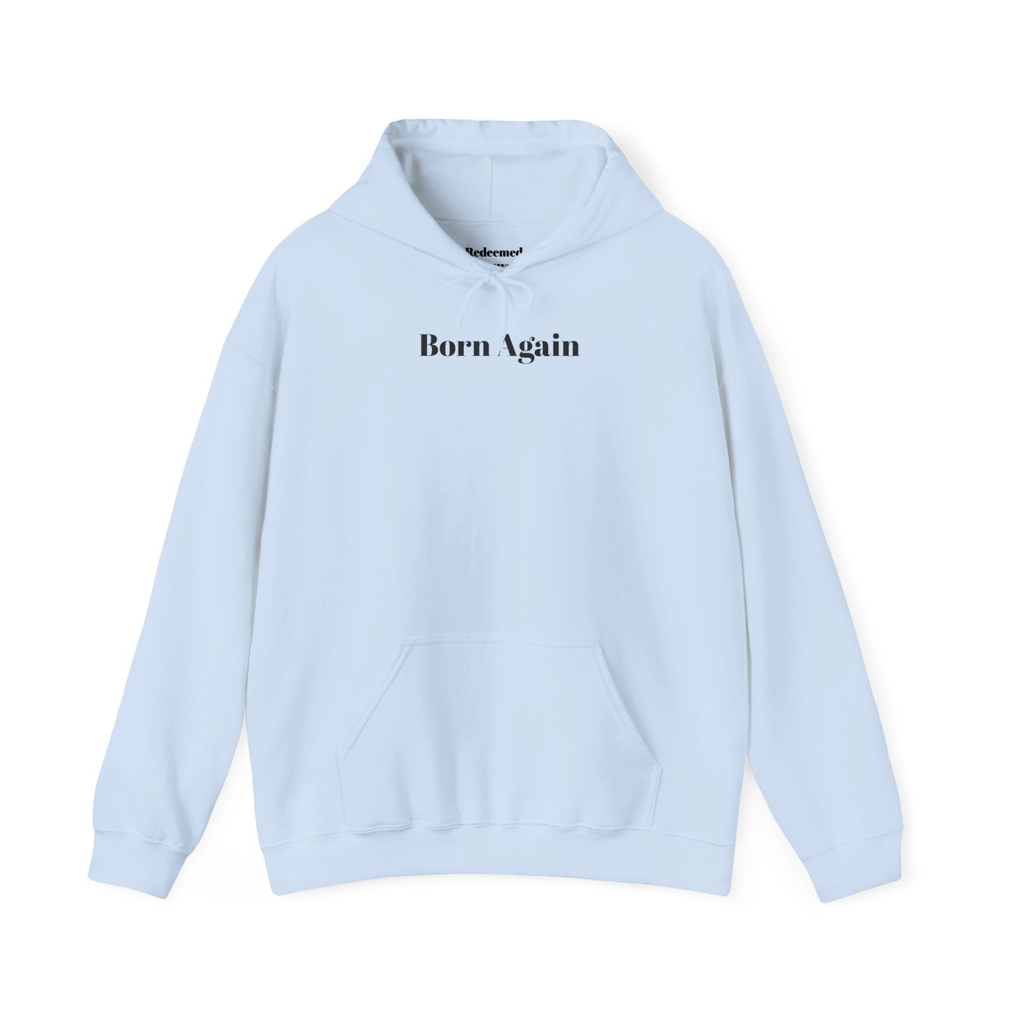 Born Again Hoodie – Christian Scripture John 3:16 Faith Pullover