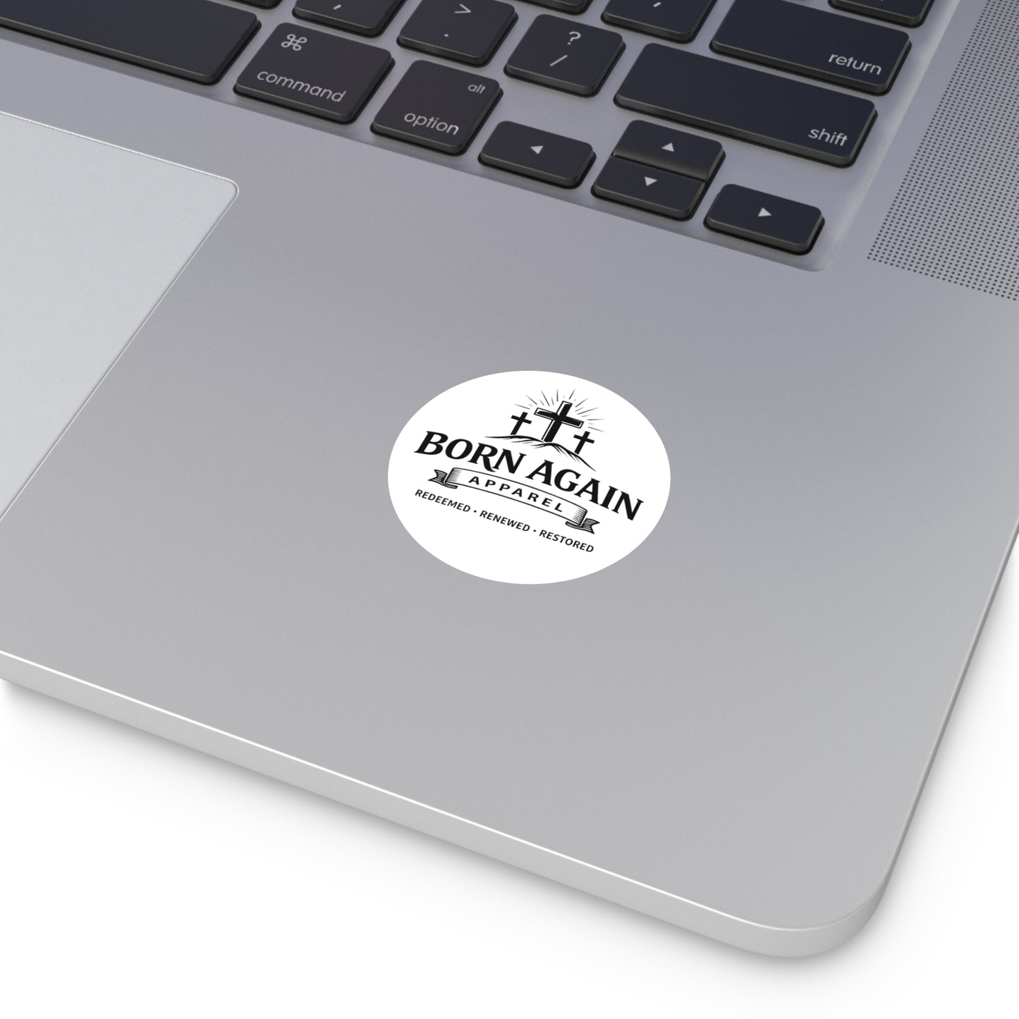 Born Again Round Vinyl Sticker — Christian Cross Logo, "Redeemed • Renewed • Restored"
