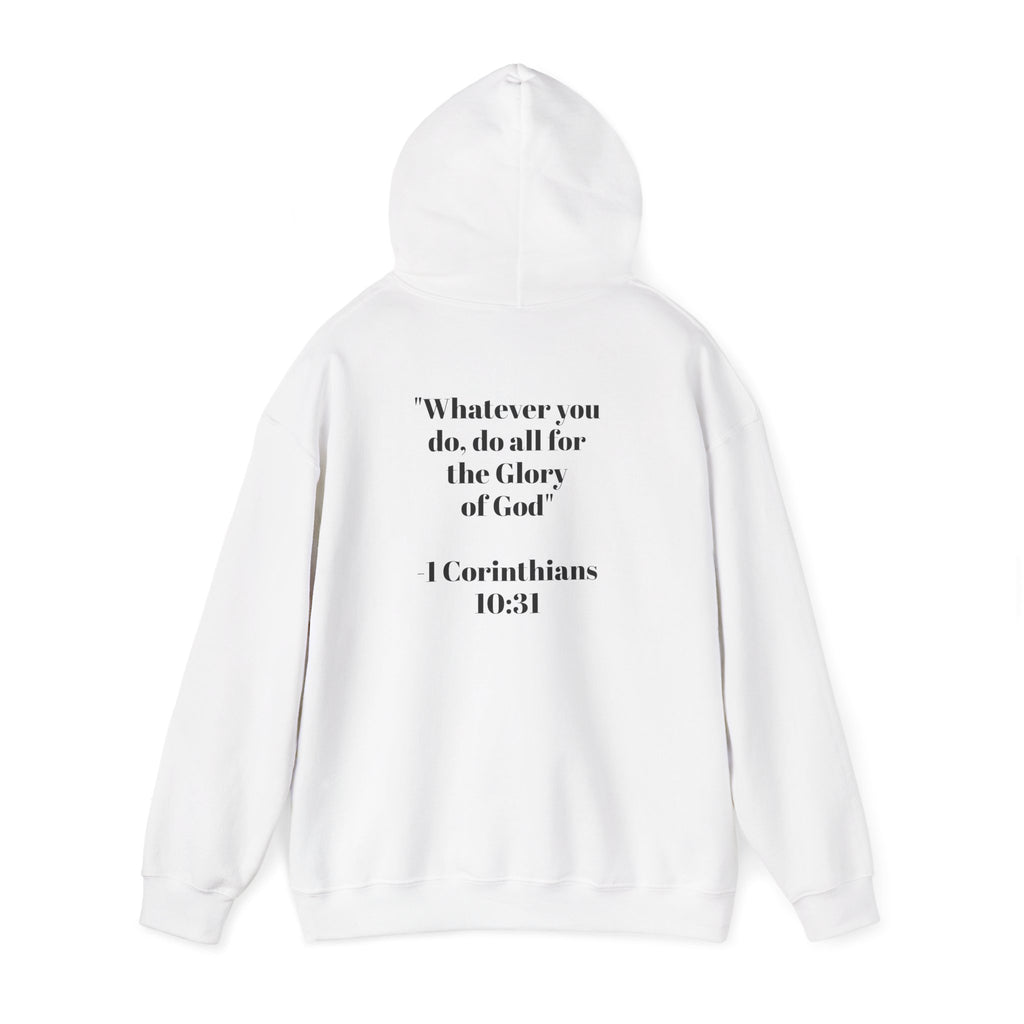 Born Again Hoodie —  1 Corinthians 10:31
