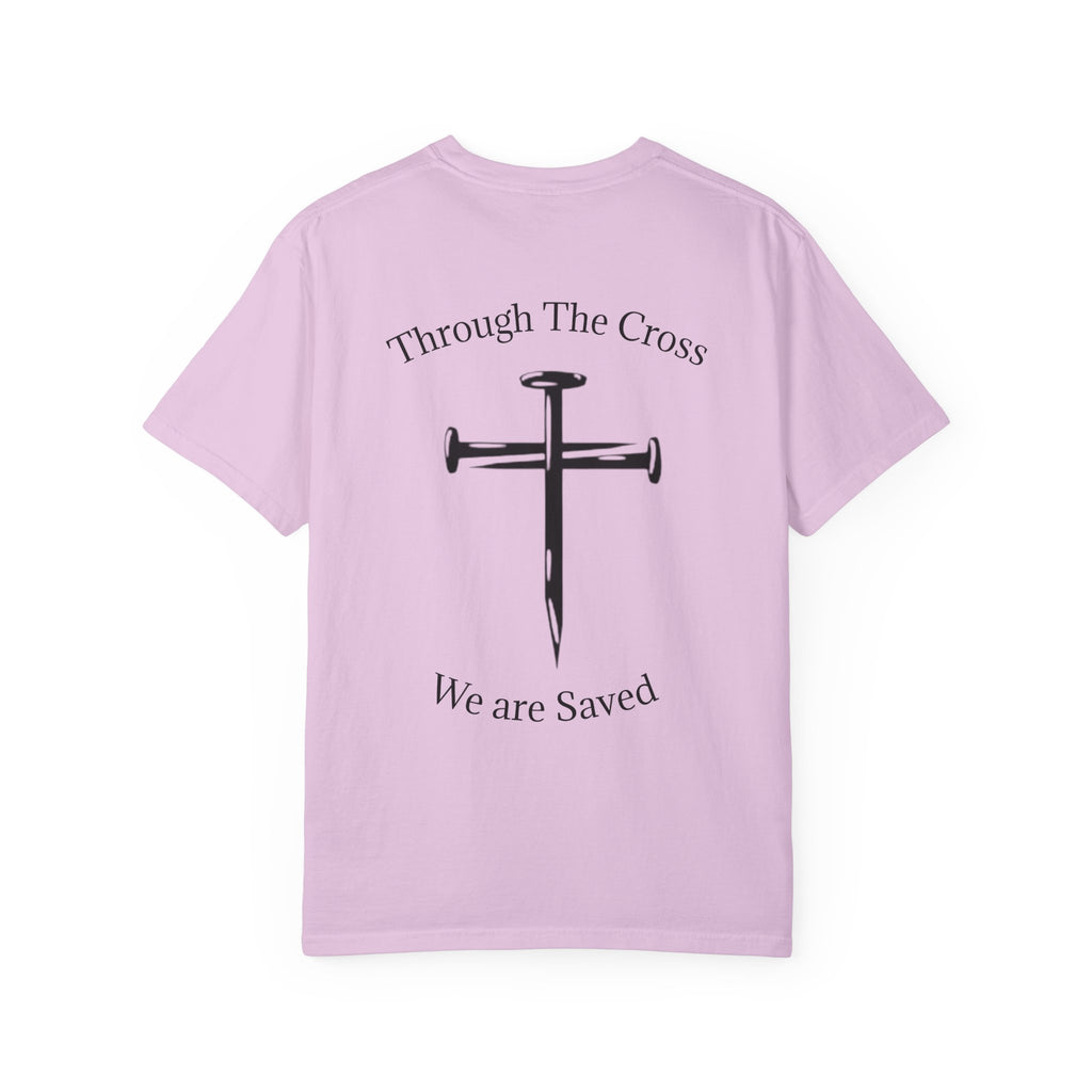 Born Again Christian T-Shirt — "Born Again" Front, Nail Cross Back (We Are Saved)