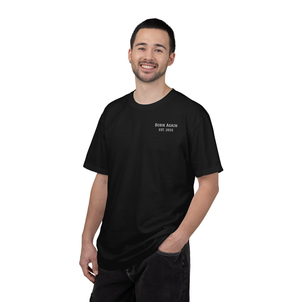 Born Again Christian T-Shirt — "Born Again" Front, Nail Cross Back (We Are Saved)