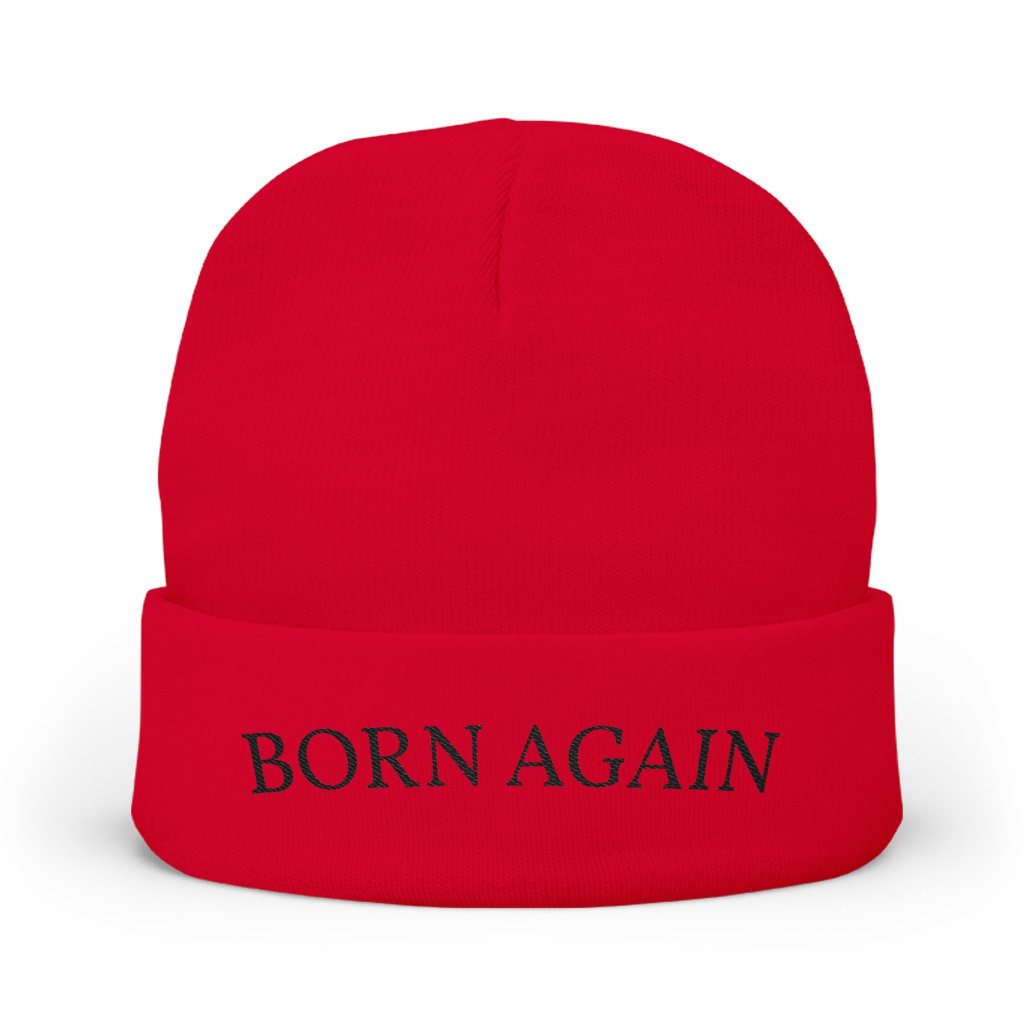 Born Again Embroidered Beanie — Christian Knit Hat, Faith-Based Winter Cap
