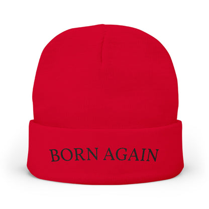 Born Again Embroidered Beanie — Christian Knit Hat, Faith-Based Winter Cap