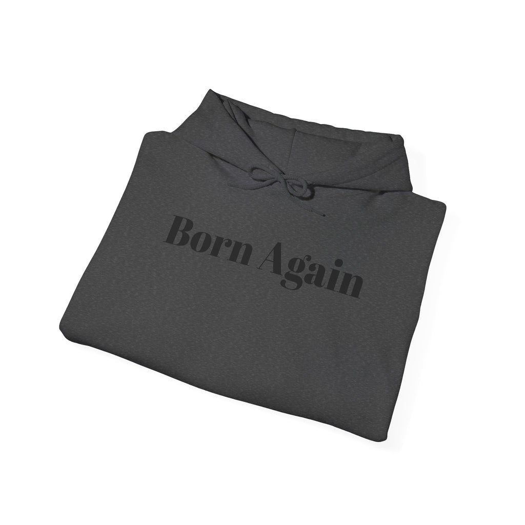 Born Again Hoodie –Philippians 4:13