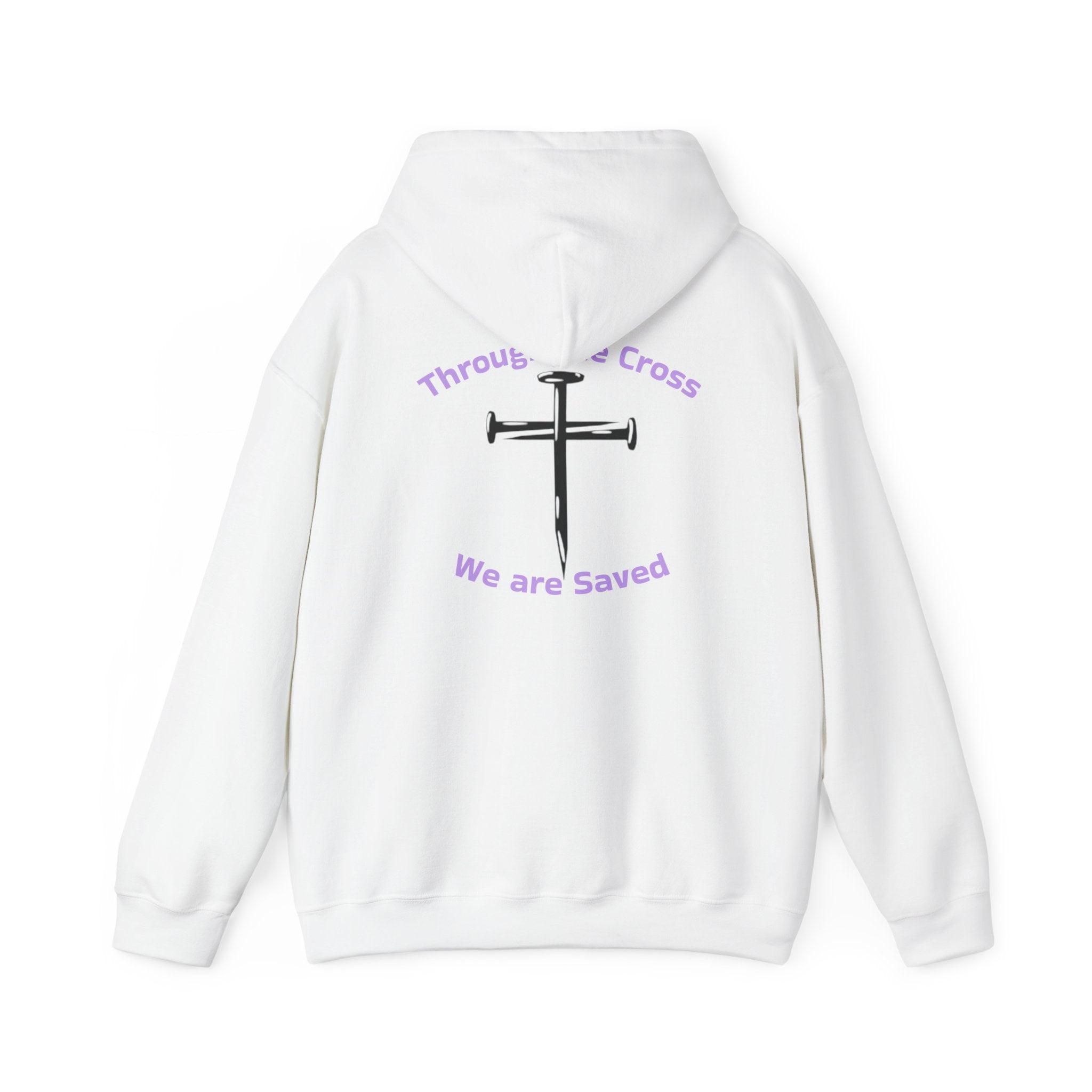 Born Again Cross Hoodie — "Born Again" Floral Front & "Through a Cross We are Saved" Back Christian Pullover
