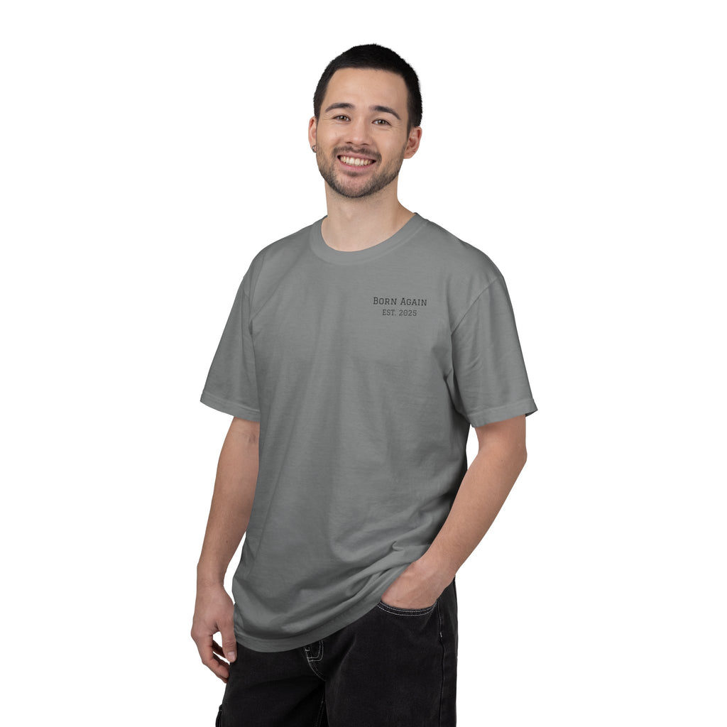 Born Again Christian T-Shirt — "Born Again" Front, Nail Cross Back (We Are Saved)