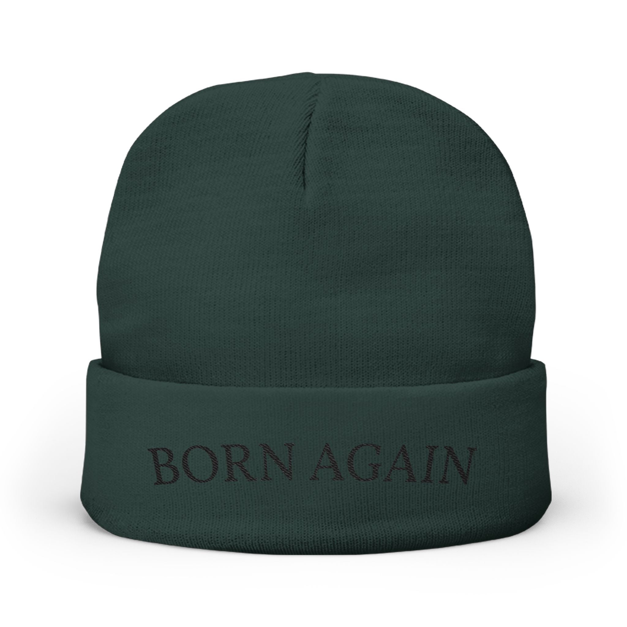 Born Again Embroidered Beanie — Christian Knit Hat, Faith-Based Winter Cap