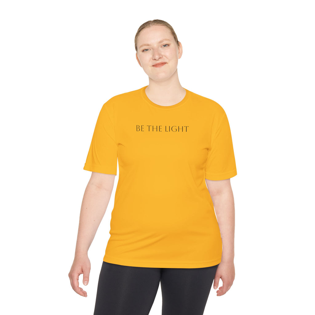 Unise T-Shirt- "Be The Light"