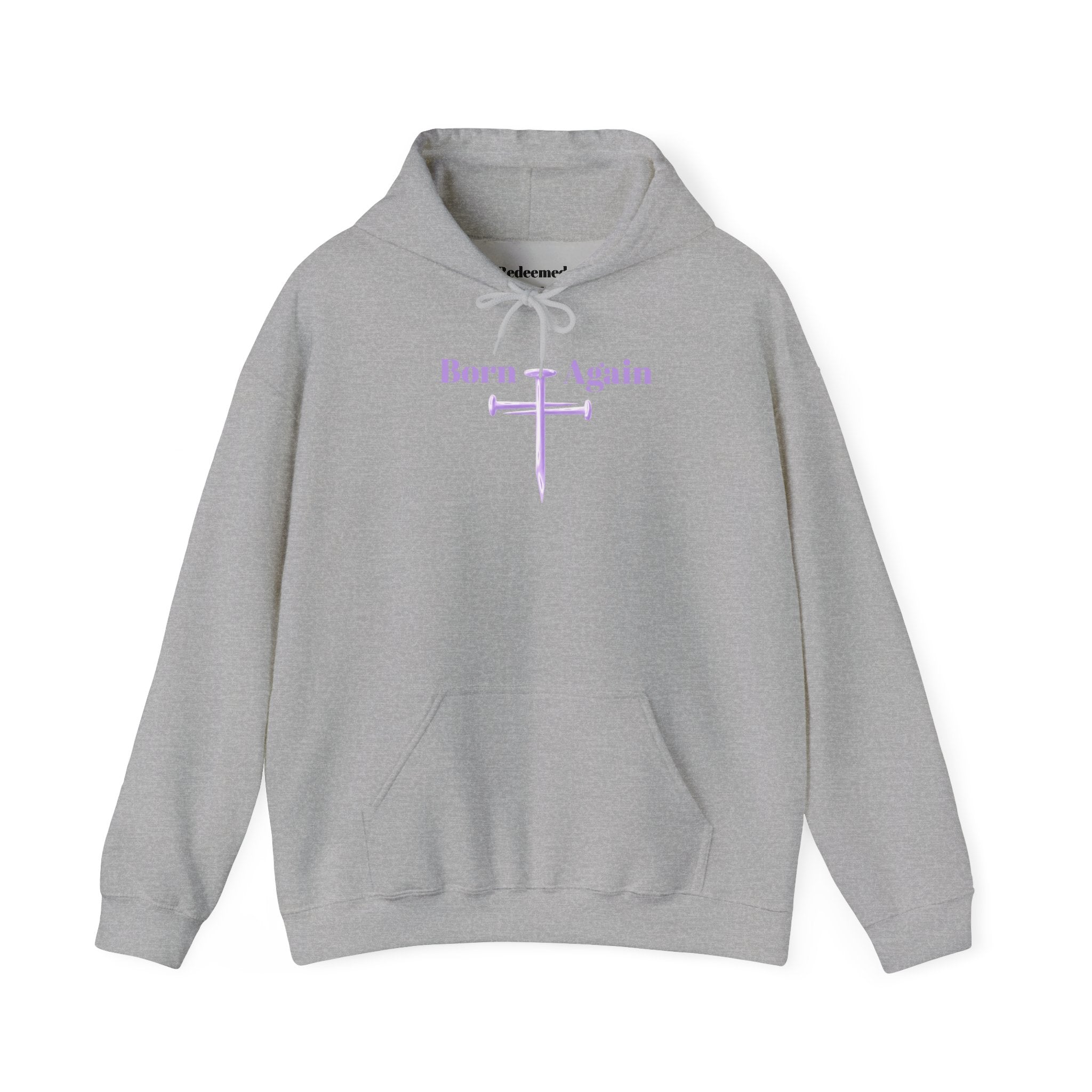 Born Again Cross Hoodie — "Born Again" Floral Front & "Through a Cross We are Saved" Back Christian Pullover