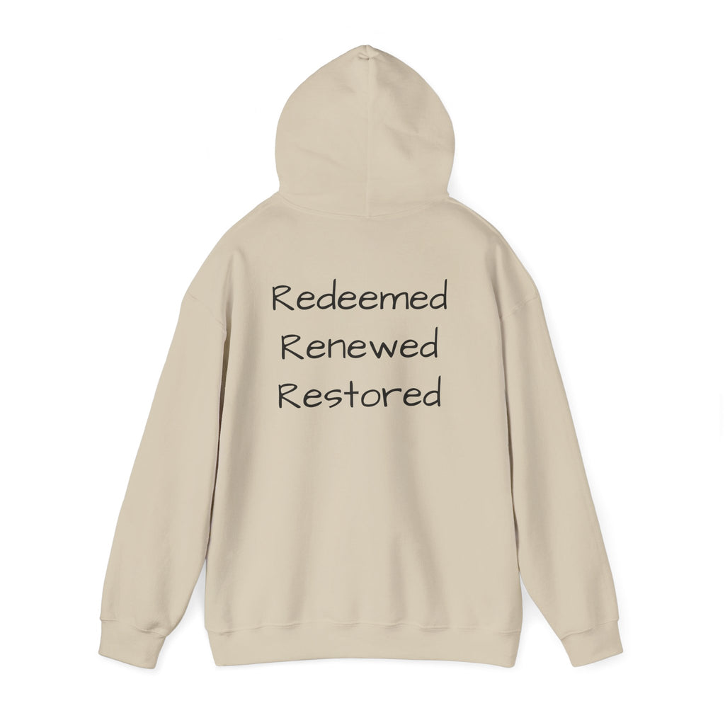 Born Again Hoodie — "Redeemed, Renewed, Restored"