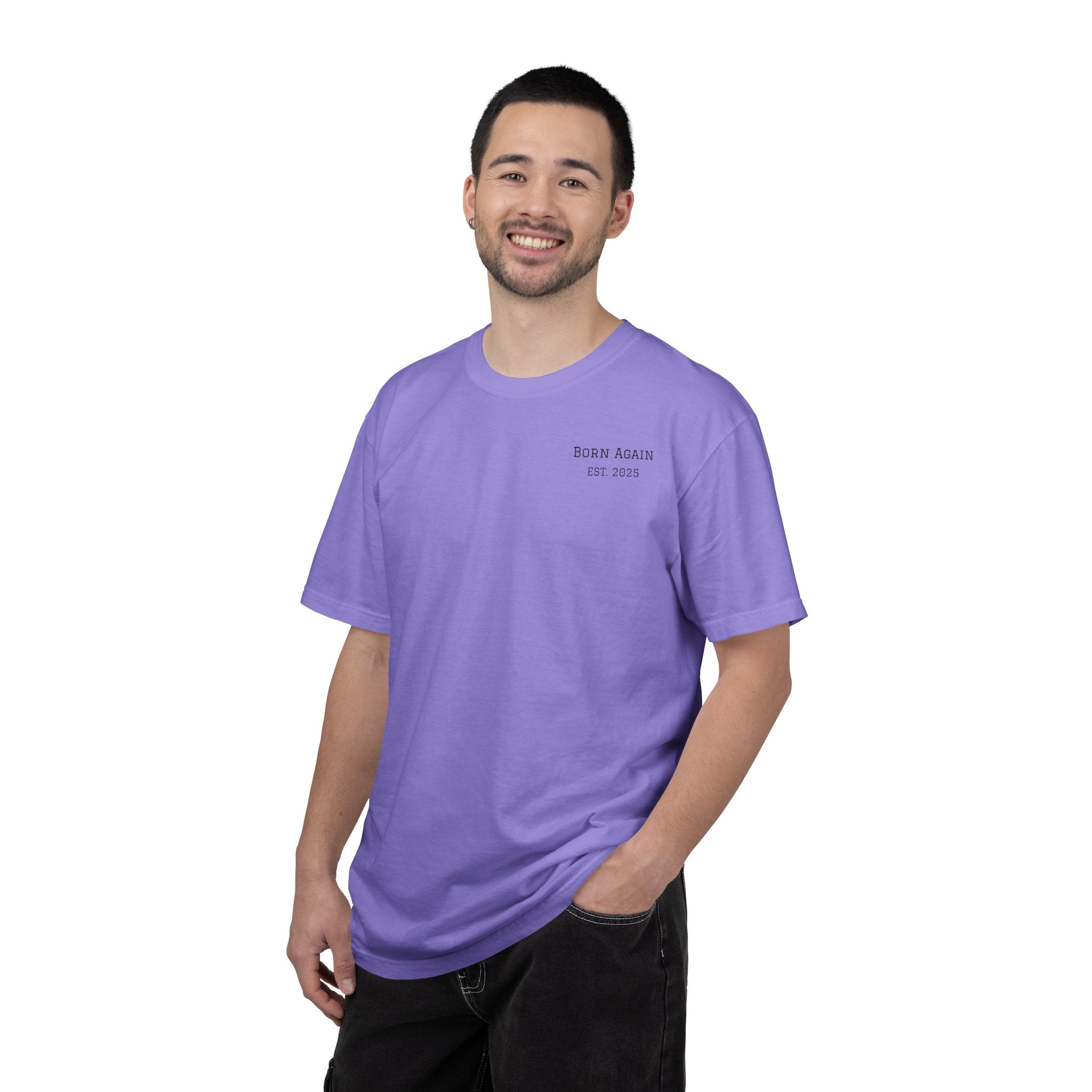Born Again T-Shirt — "He Is Not Here, He Has Risen" Christian Tee