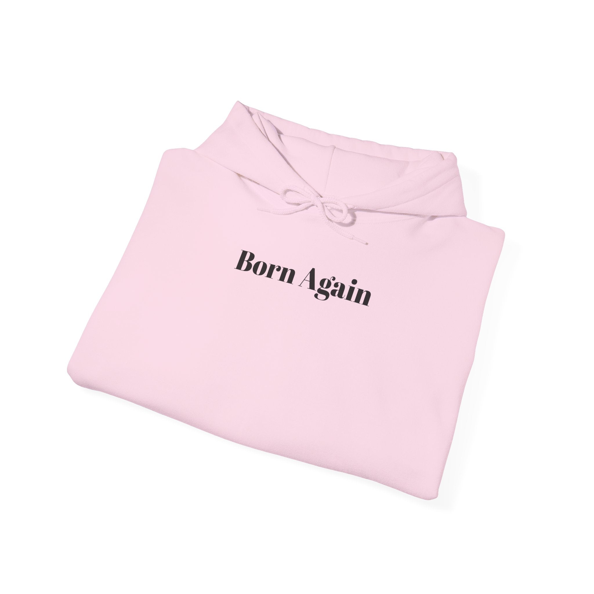 Born Again Hoodie –Philippians 4:13