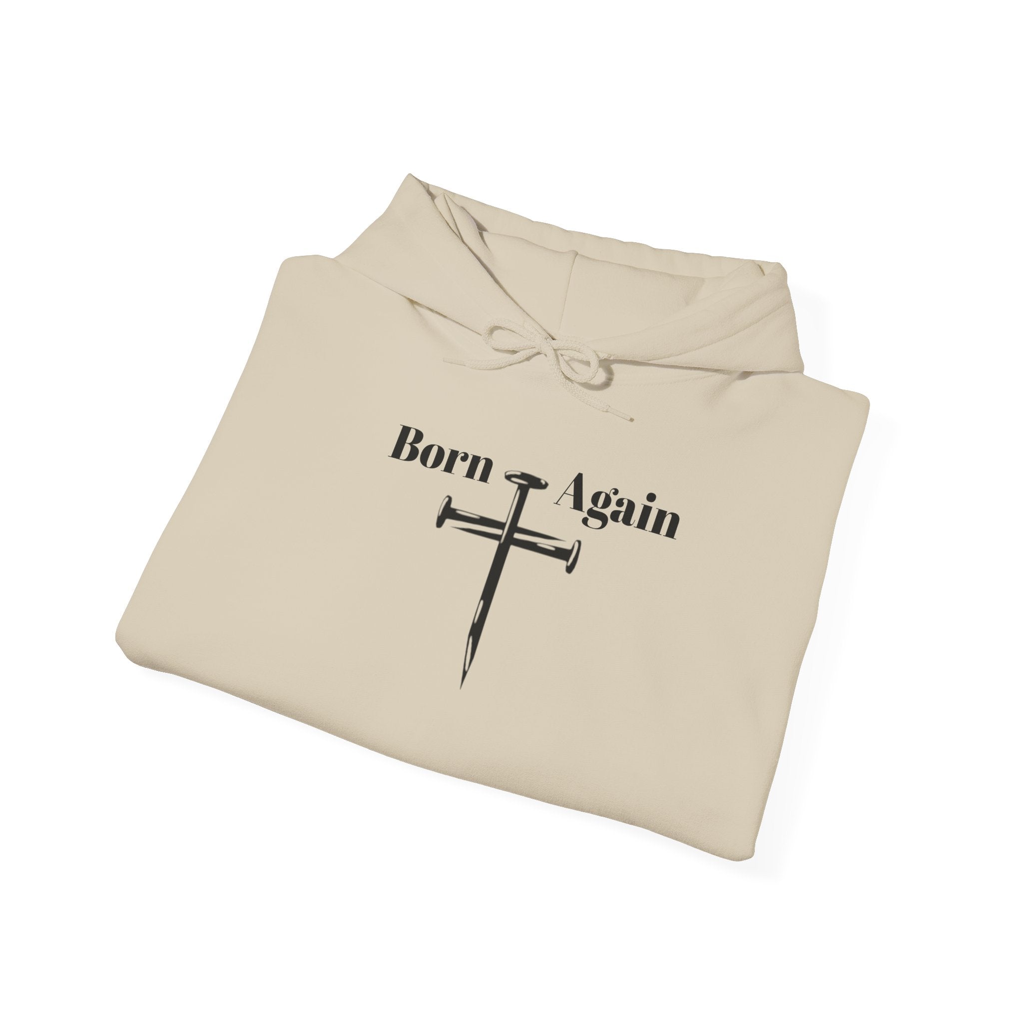Born Again Cross Hoodie — "Born Again" Floral Front & "Through a Cross We are Saved" Back Christian Pullover