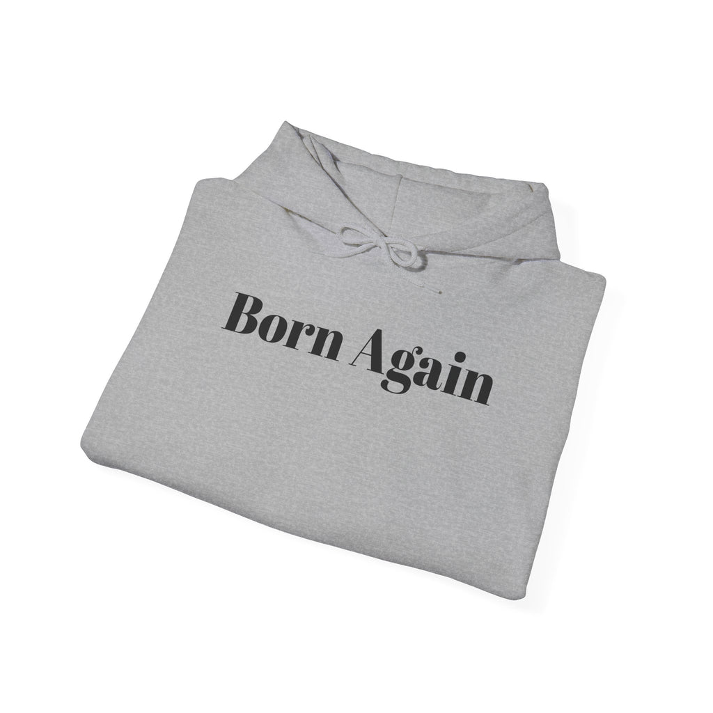 Born Again Hoodie –Philippians 4:13