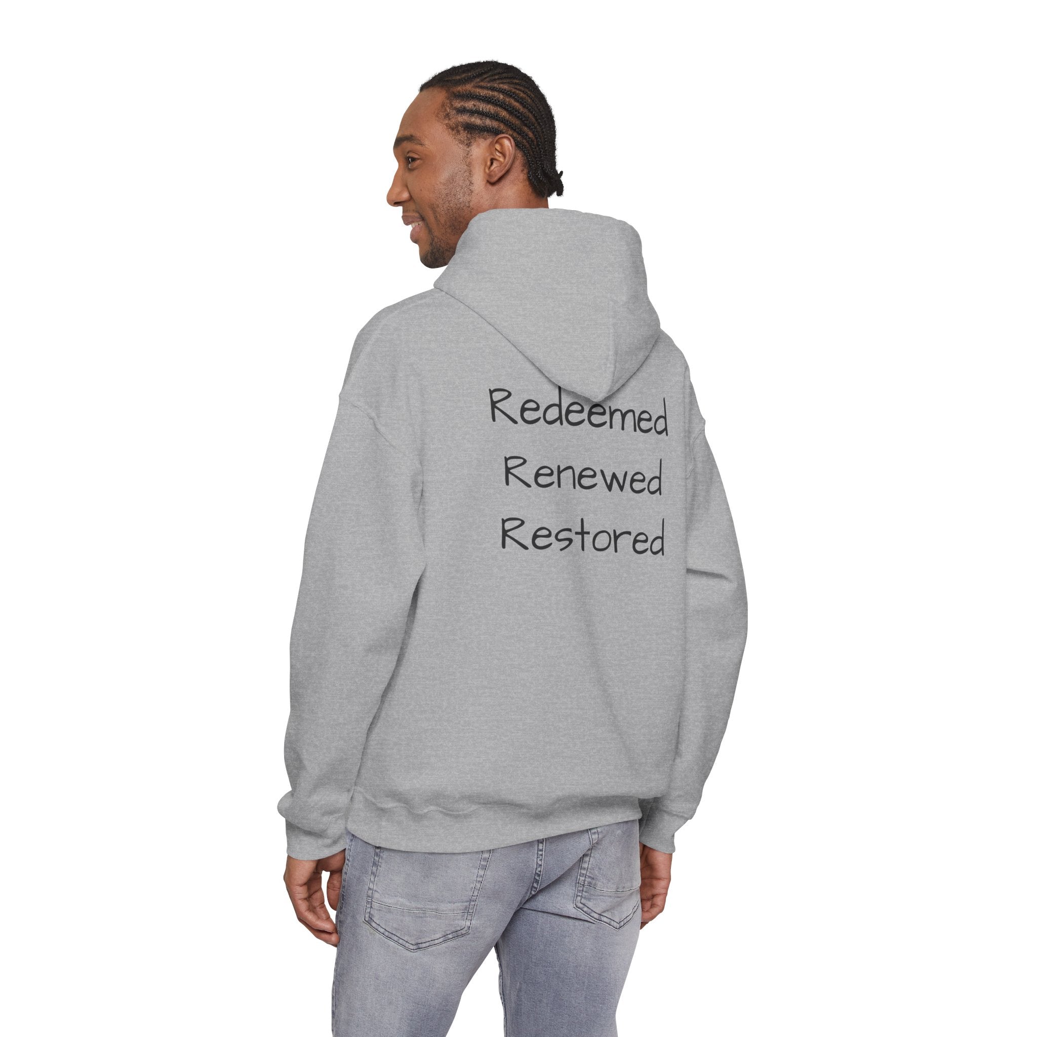 Born Again Hoodie — "Redeemed, Renewed, Restored"