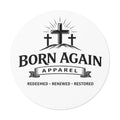 Born Again Sticker — "Redeemed • Renewed • Restored"