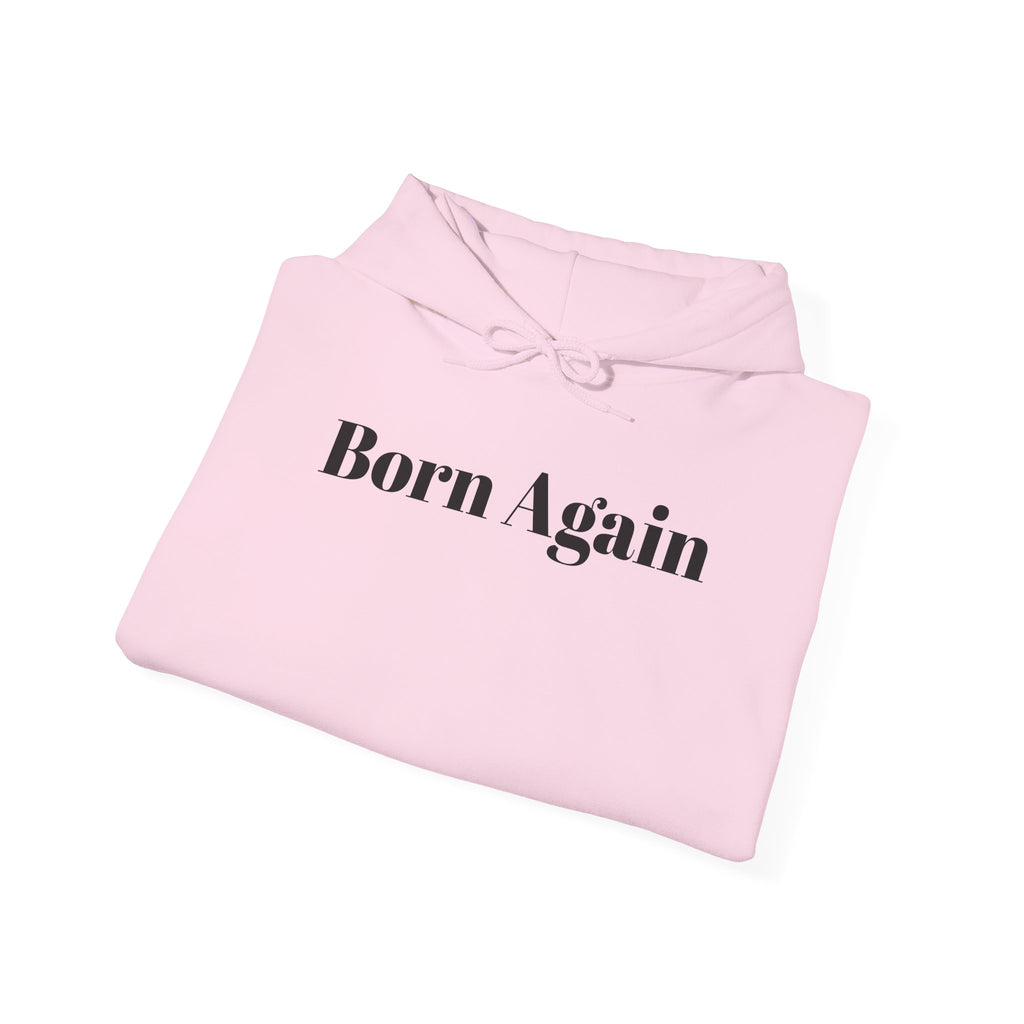 Born Again Hoodie –Philippians 4:13