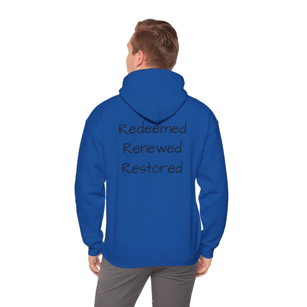 Born Again Hoodie — "Redeemed, Renewed, Restored"