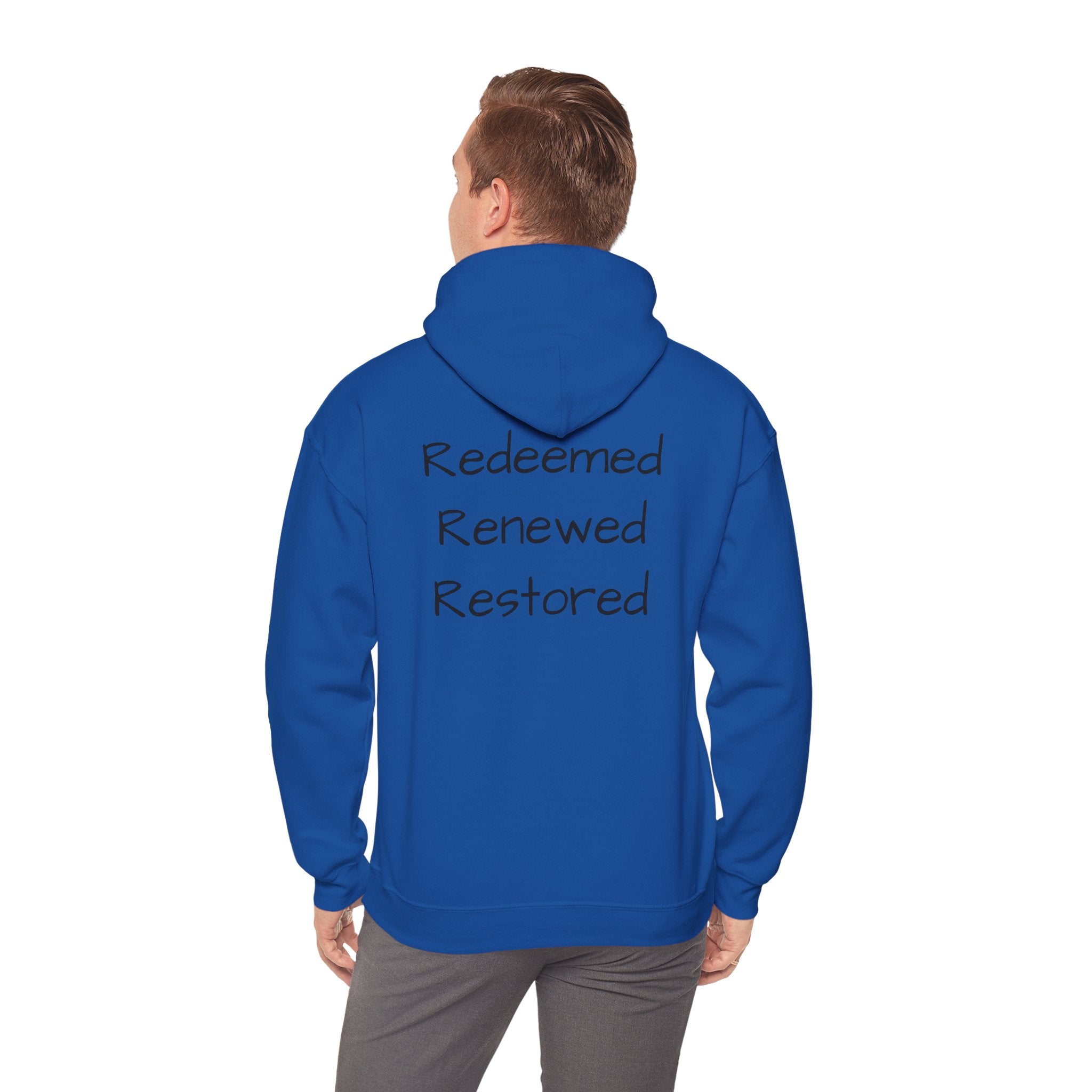 Born Again Hoodie — "Redeemed, Renewed, Restored"