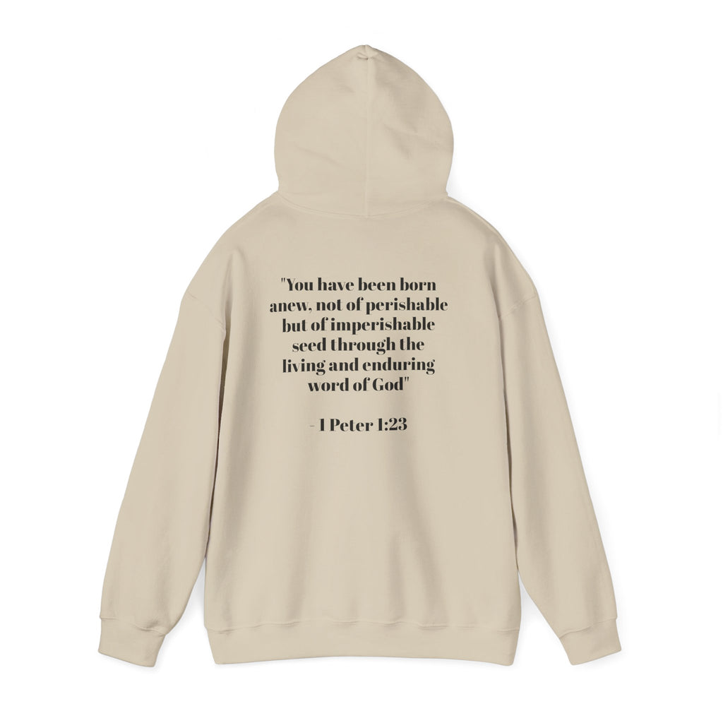 Born Again Hoodie — 1 Peter 1:23