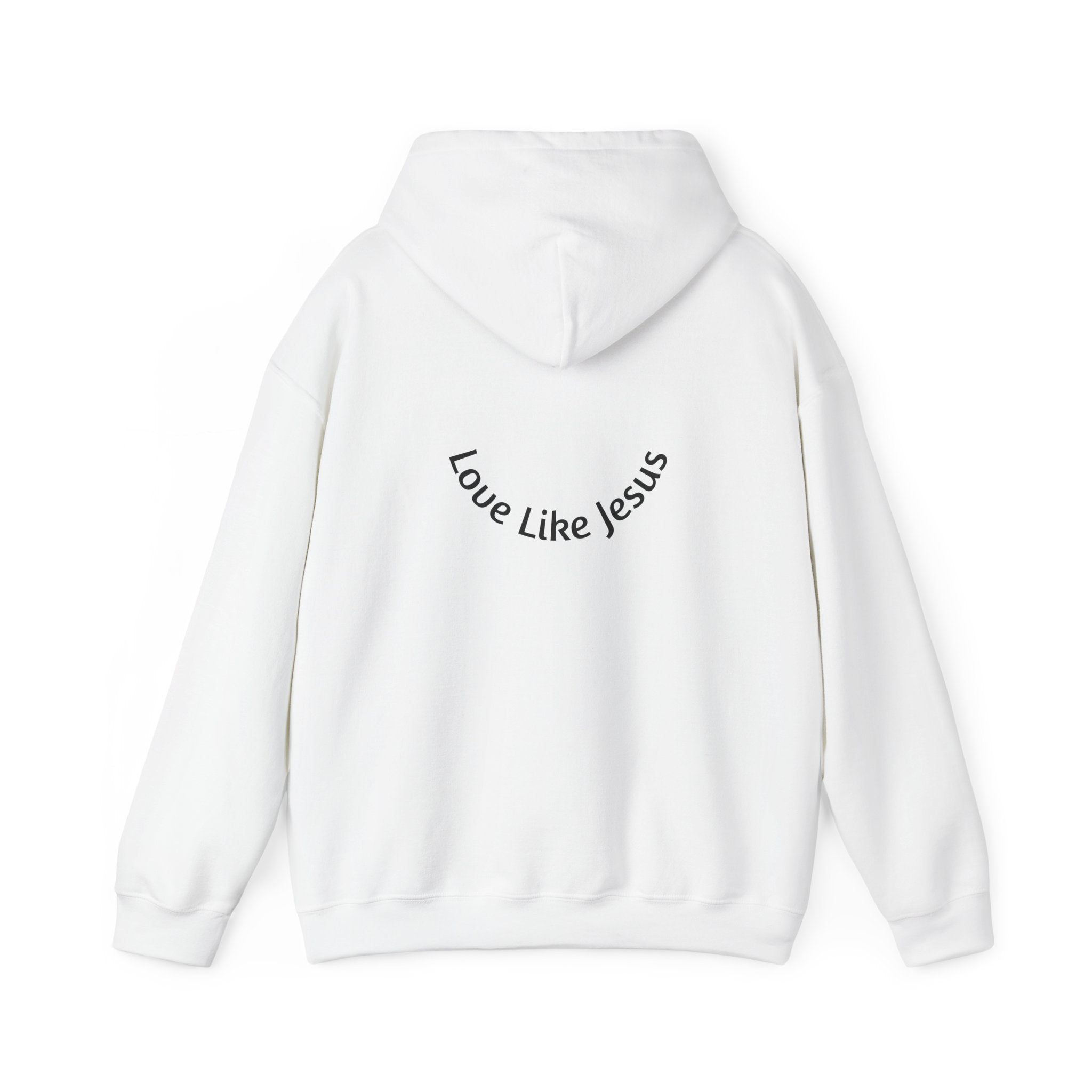 Born Again Hoodie — 'Love Like Jesus'