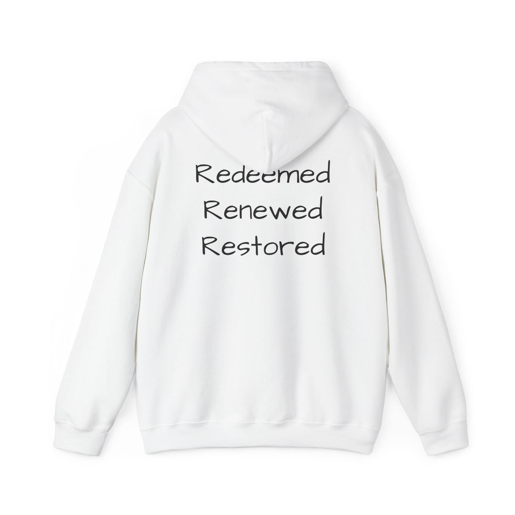 Born Again Hoodie — "Redeemed, Renewed, Restored"